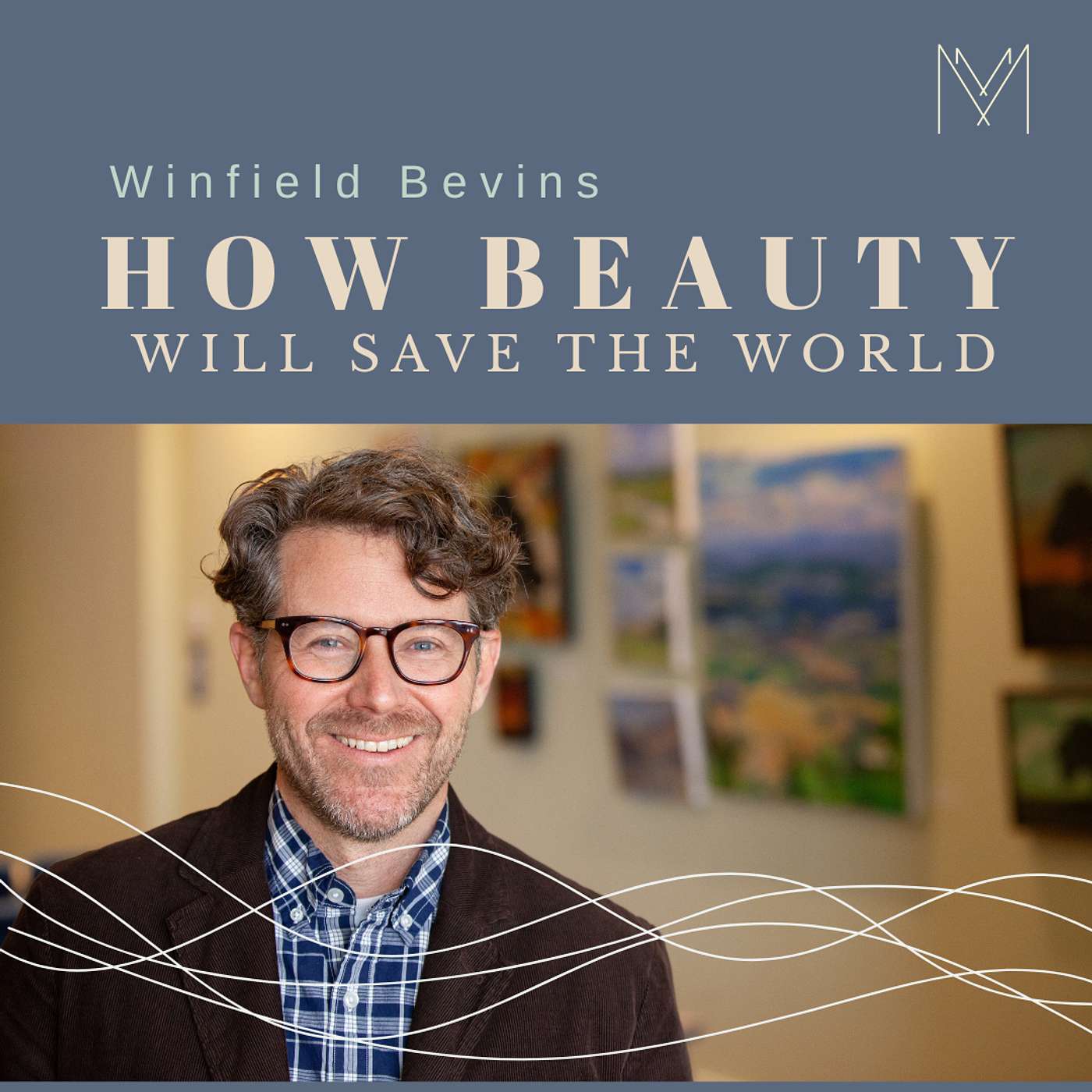 How Beauty Will Save The World with Winfield Bevins