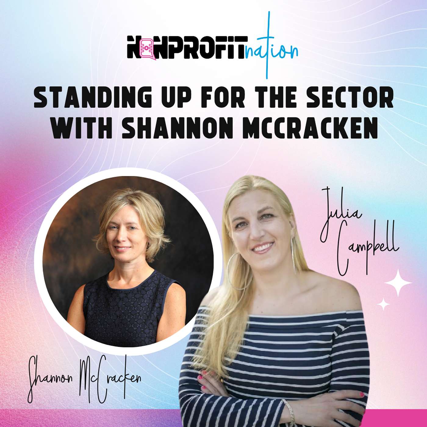 Standing Up For The Sector with Shannon McCracken