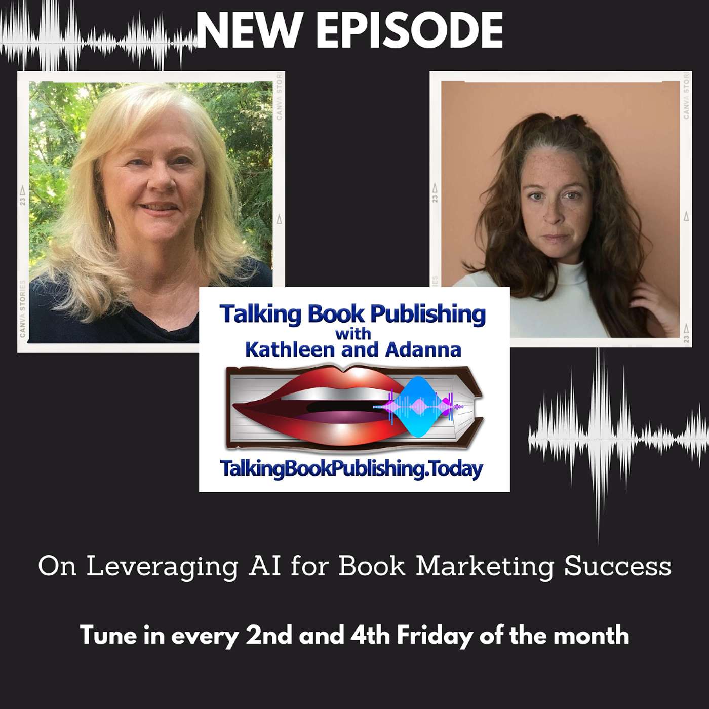 Talking Book Publishing with Kathleen & Adanna