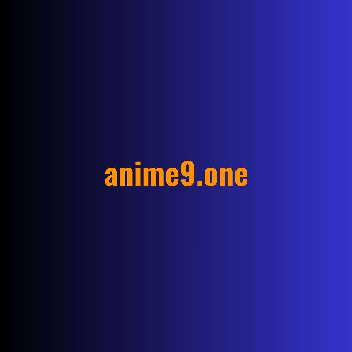 Why Does Anime9 Offer a More Convenient Way to Explore Anime?