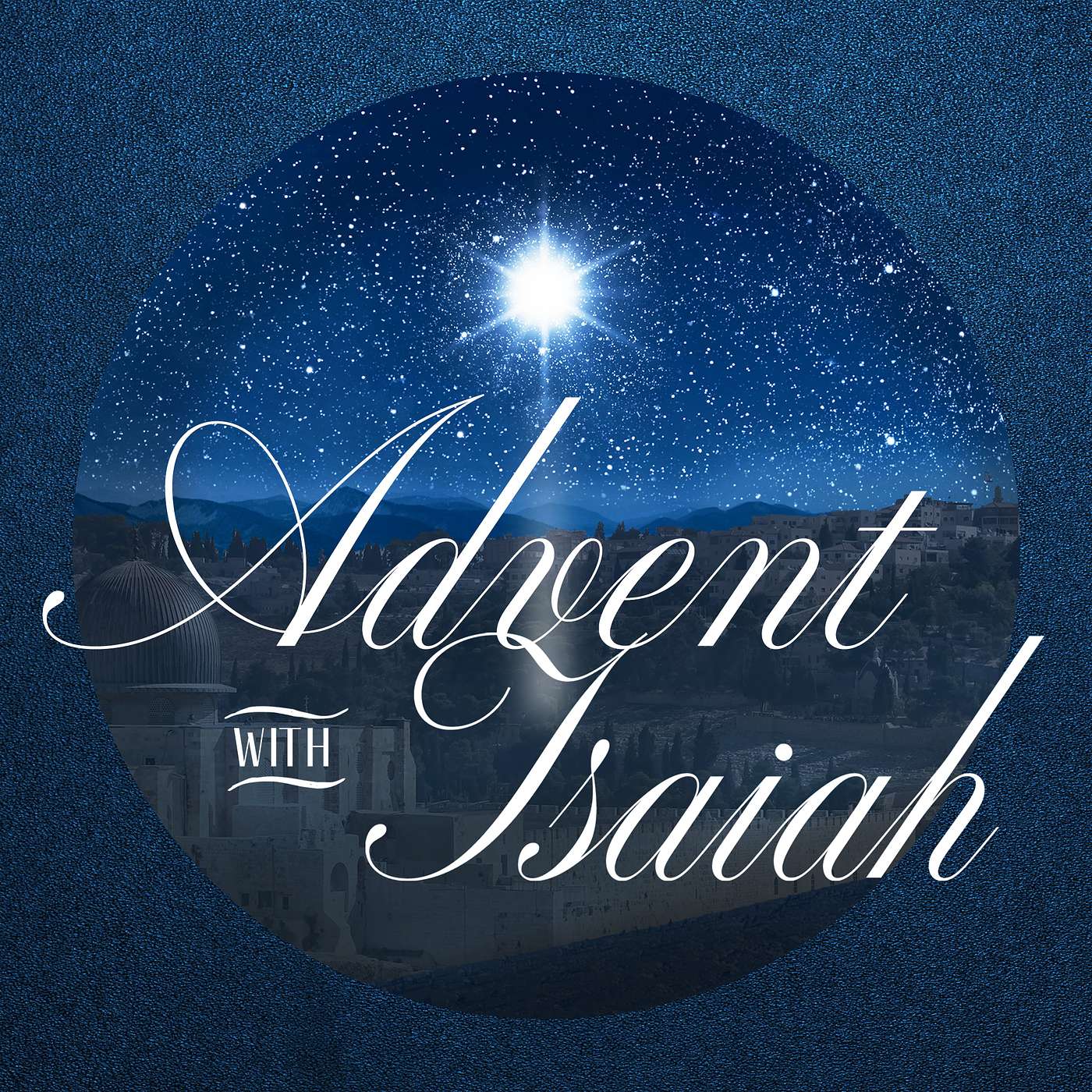 Advent with Isaiah - Isaiah 9