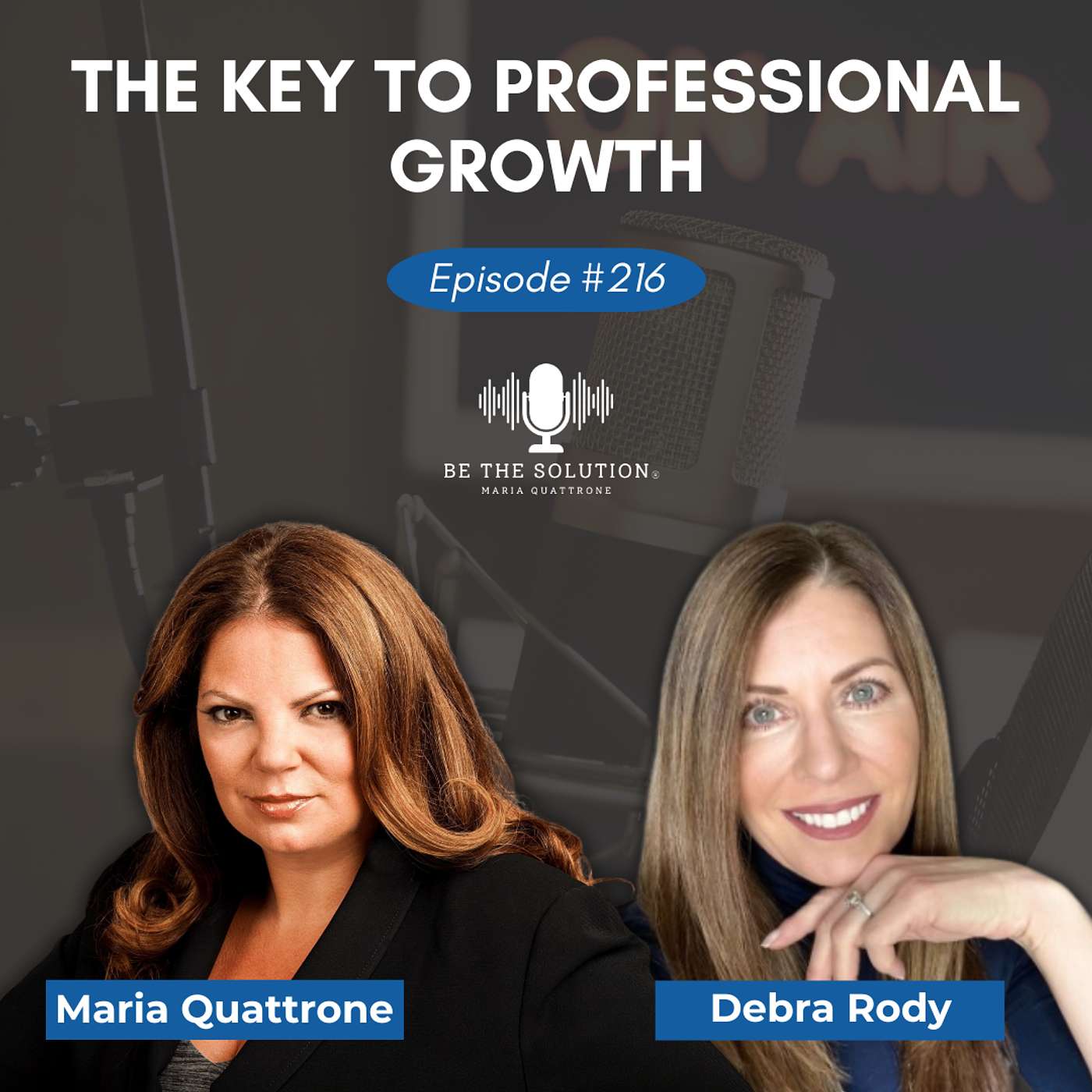 216. The Key to Professional Growth