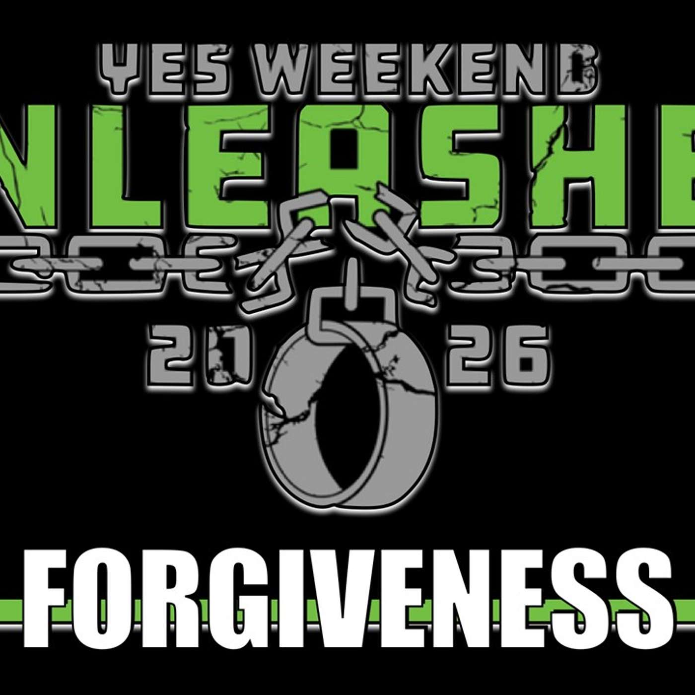 Yes Weekend 2/21/2026 Forgiveness Unleashed with Joe Wells episode artwork