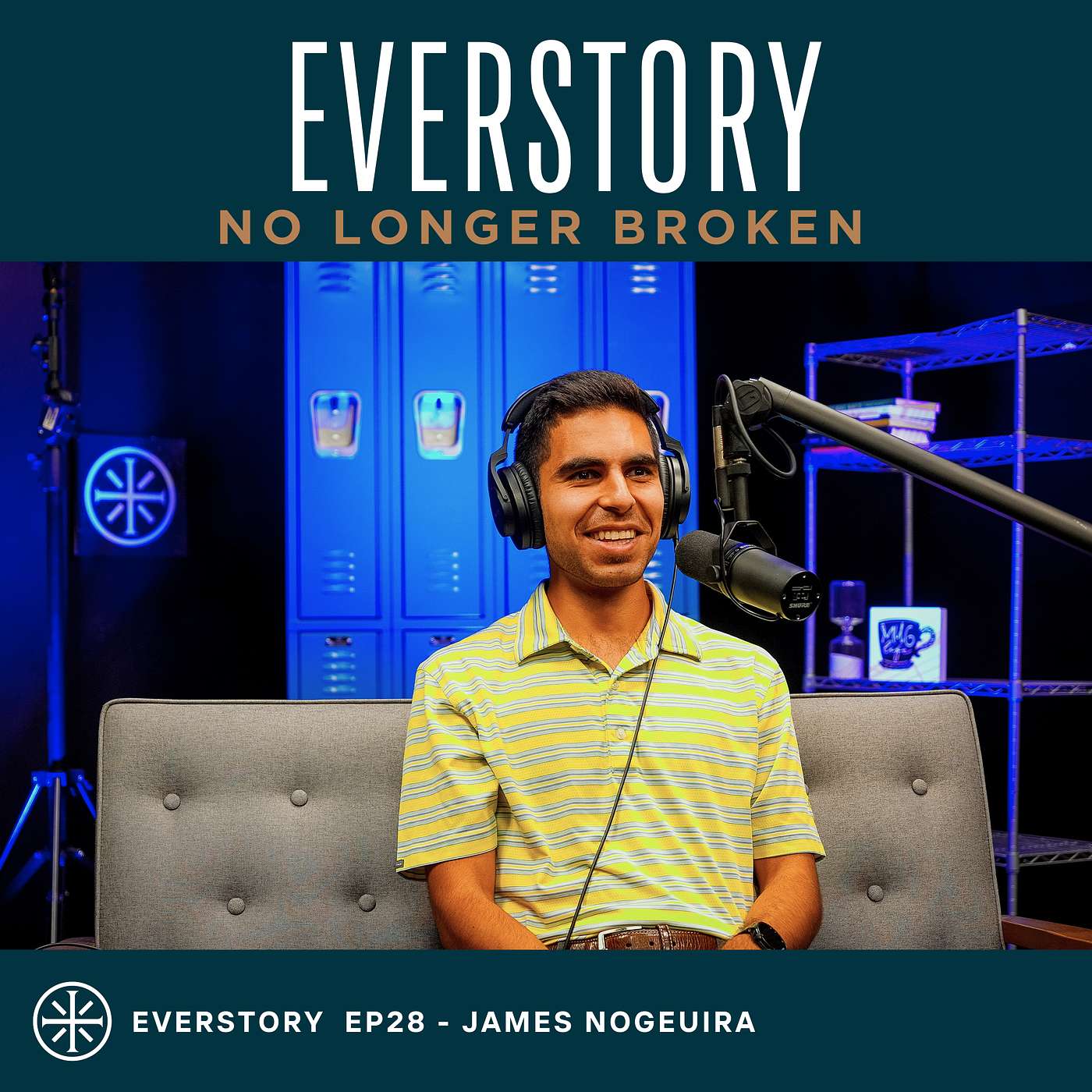 EP 29 | No Longer Broken - James Nogueira