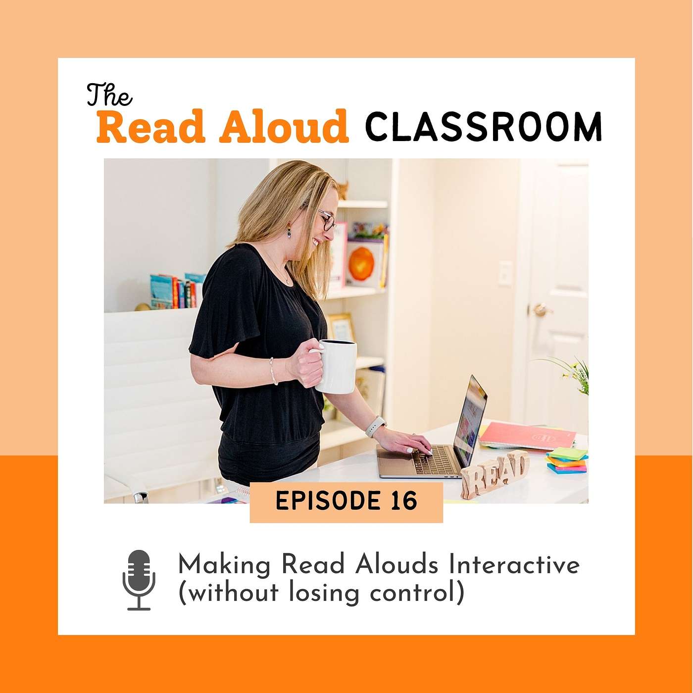 The Read Aloud Classroom