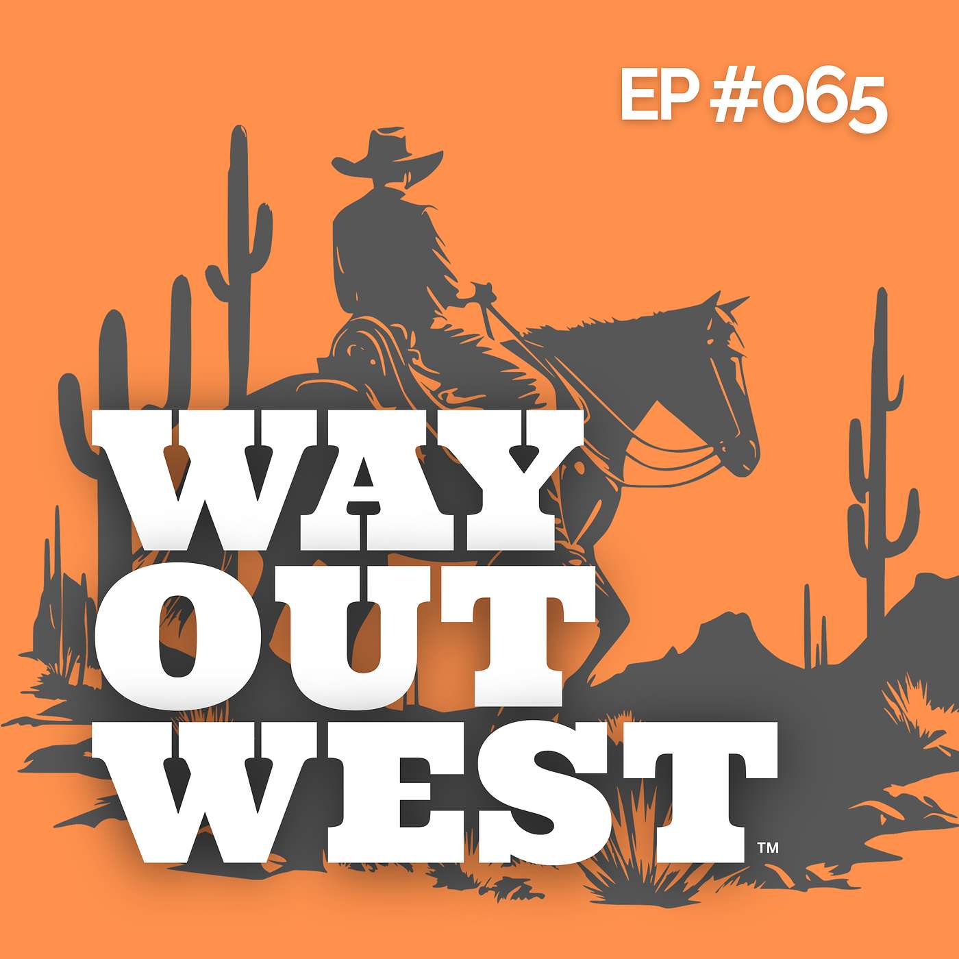 Way Out West