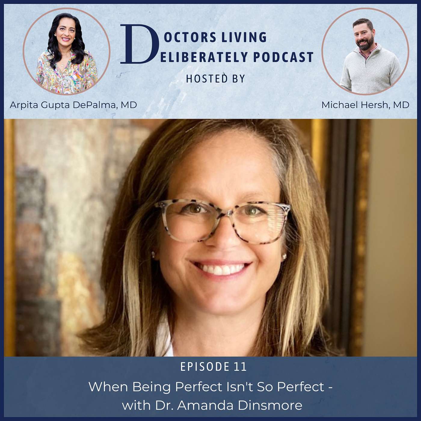 Doctors Living Deliberately