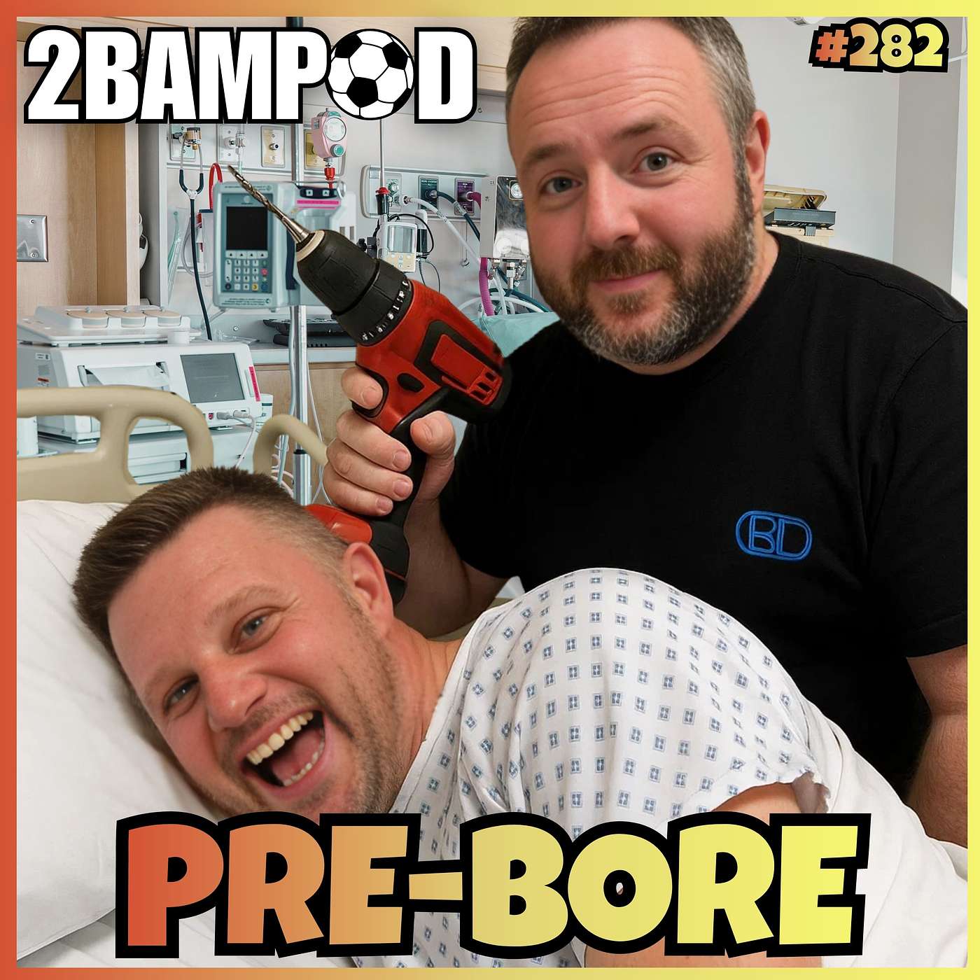 #282 - Pre-Bore