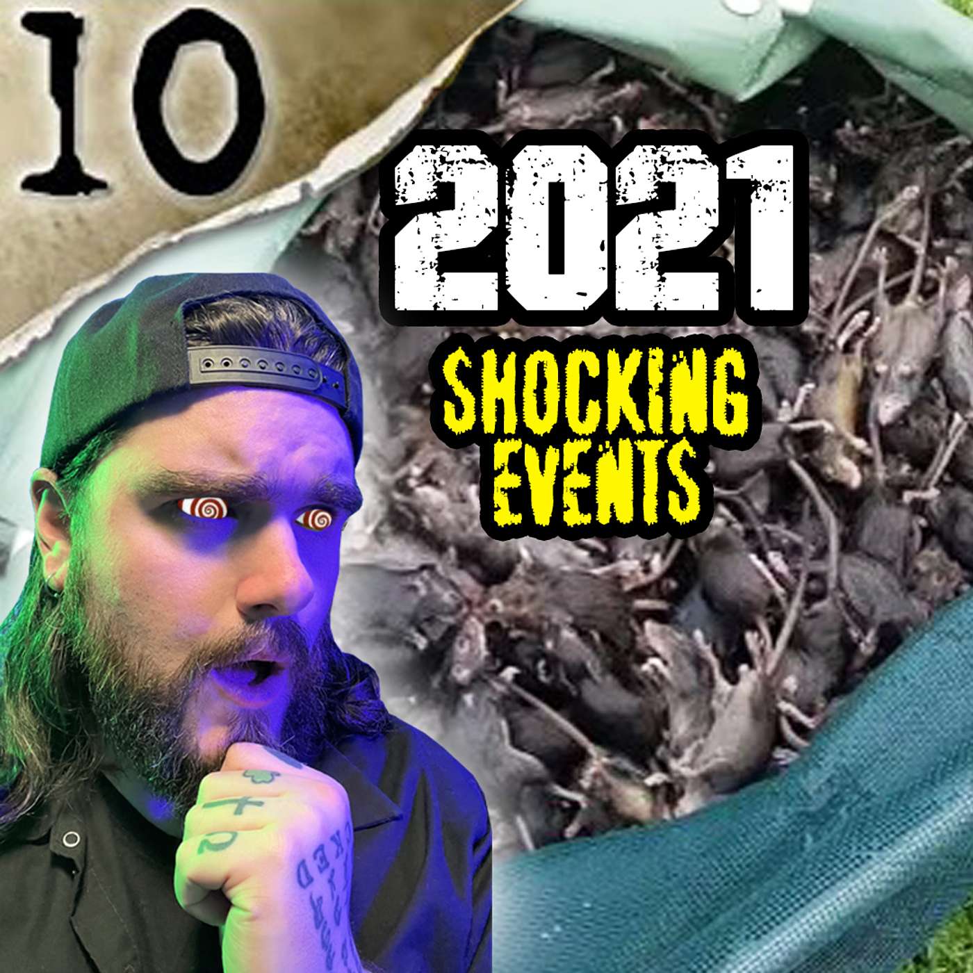 10 Most Shocking Events of 2021 | TWISTED TENS