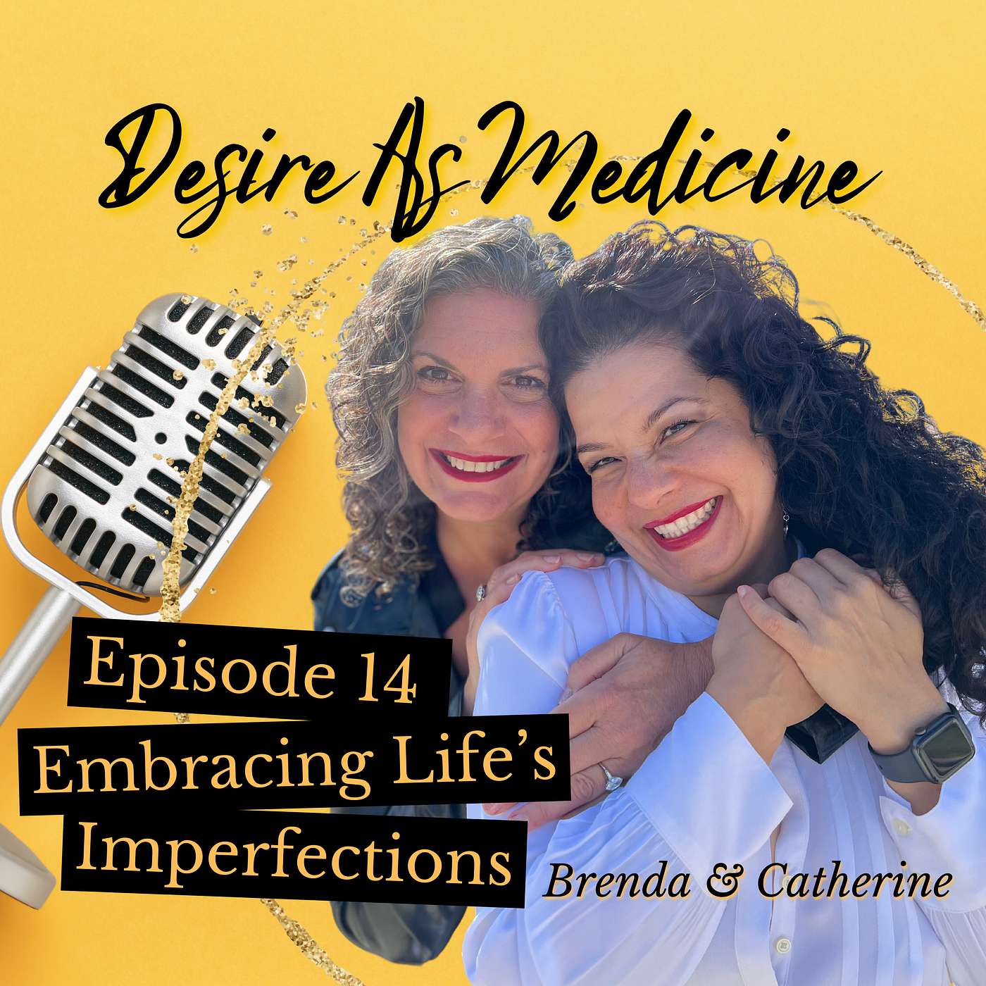 Desire As Medicine Podcast