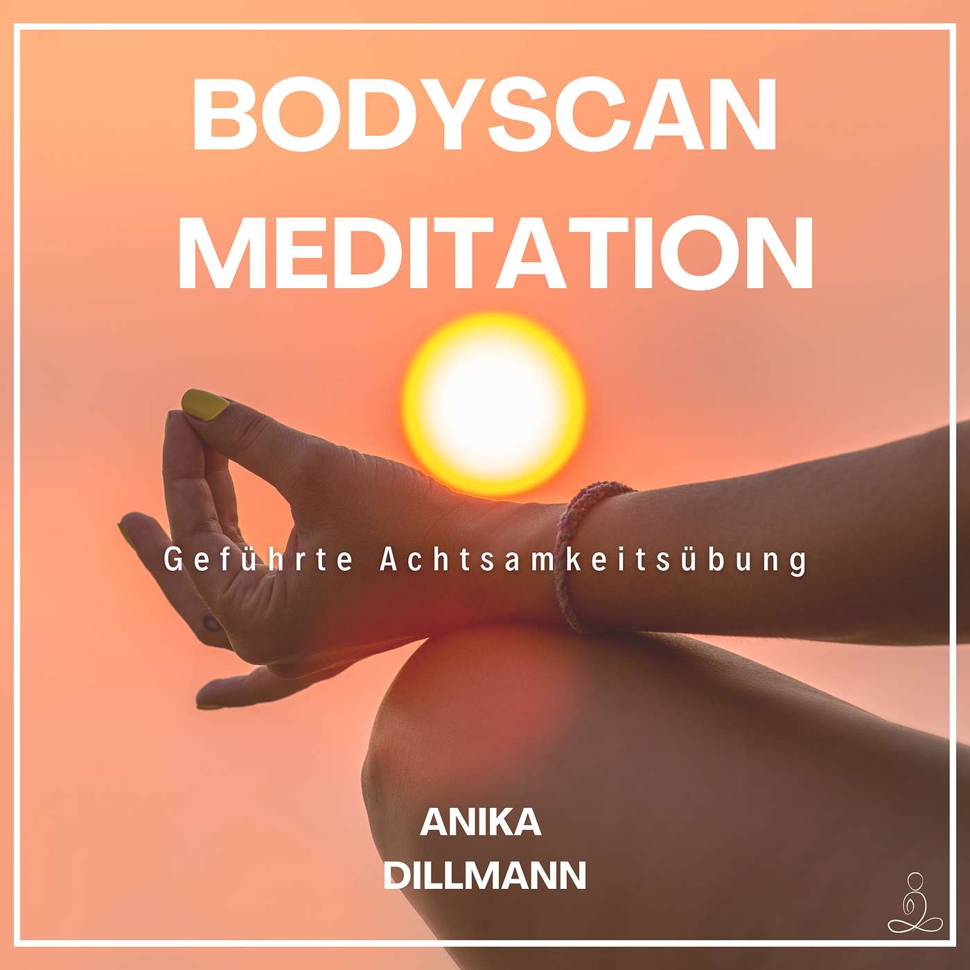 Bodyscan Meditation I Geführte Achtsamkeitsübgung I MBSR I 10 Minuten Bodyscan Meditation I Geführte Achtsamkeitsübgung I MBSR I 10 Minuten