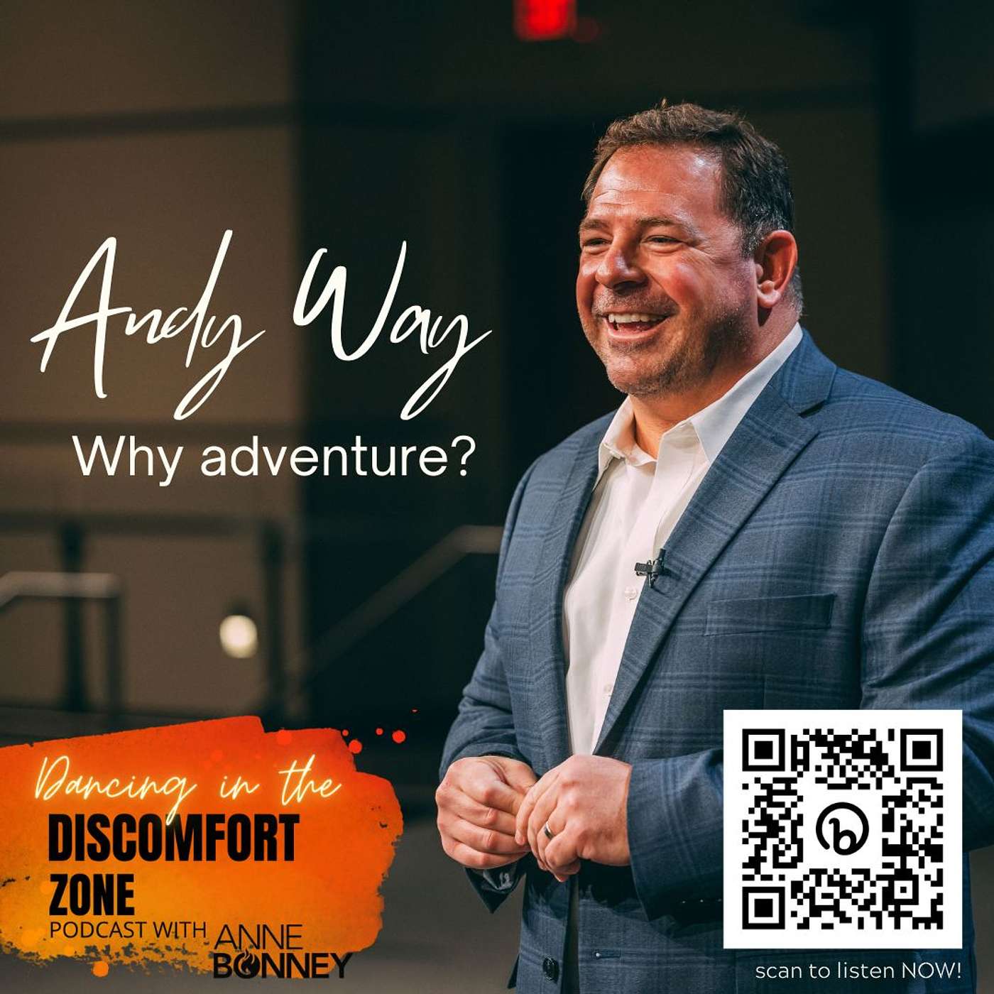 Andy Way on Adventuring Through Life, because you never know what's going to happen episode artwork