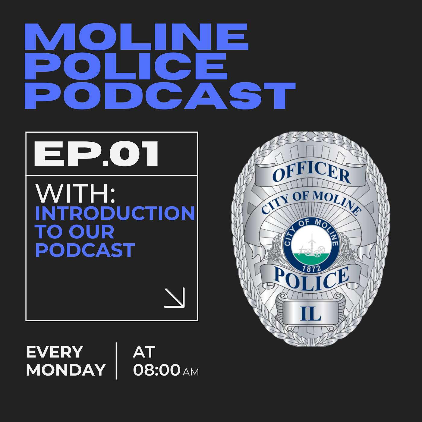 Moline Police Department PoDcast
