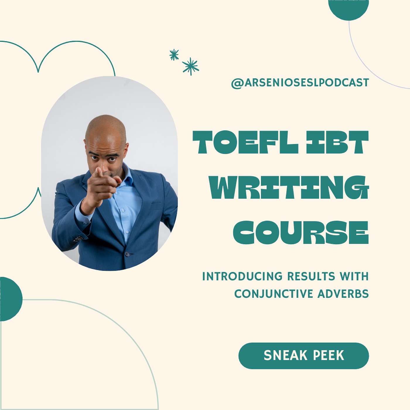 TOEFL iBT | Writing Course Sneak Peek | Introducing Results with Conjunctive Adverbs episode artwork