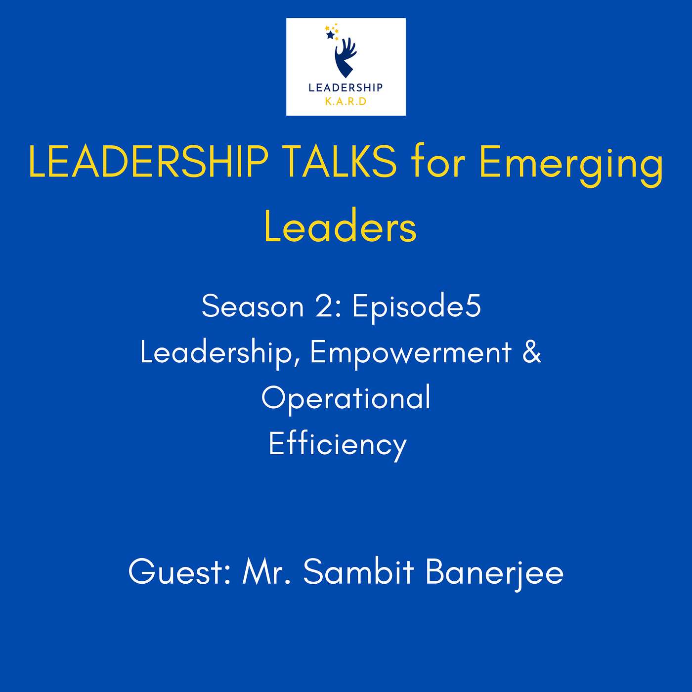 Leadership Talks for Emerging Leaders