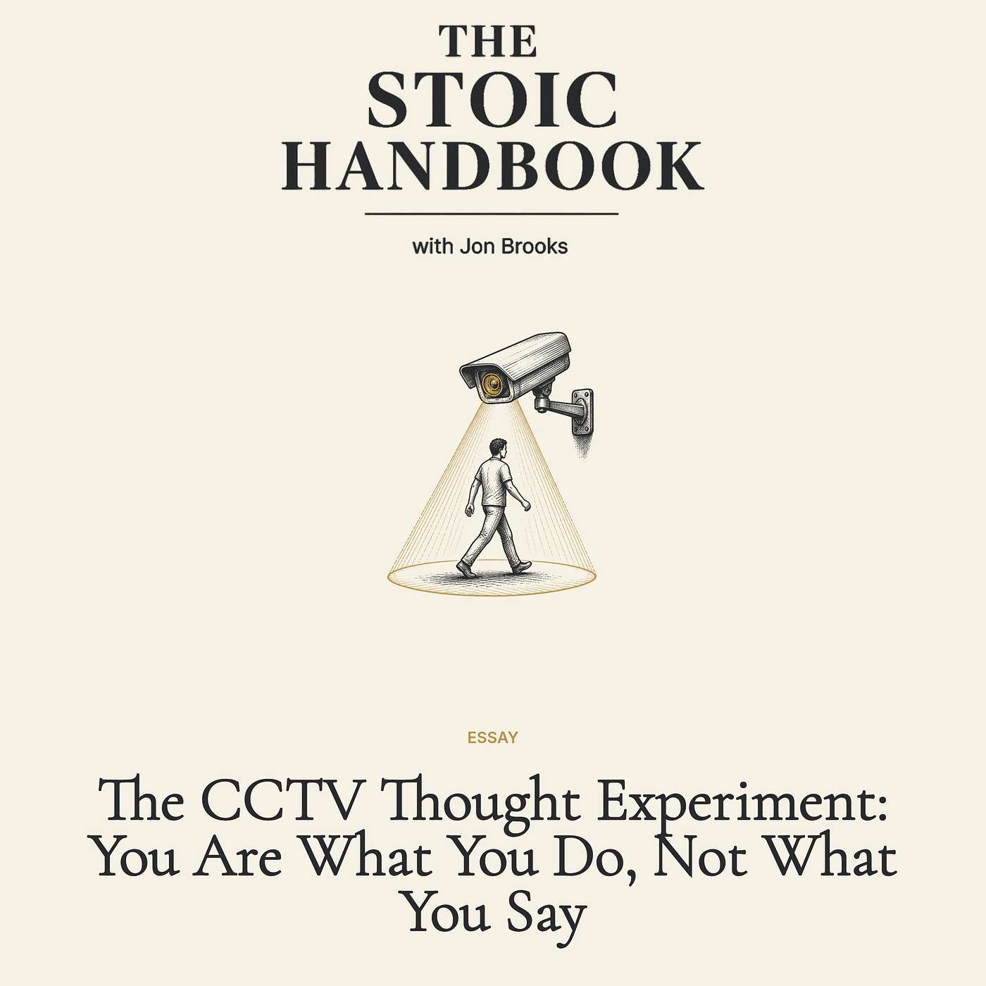 The CCTV Thought Experiment: You Are What You Do, Not What You Say episode artwork