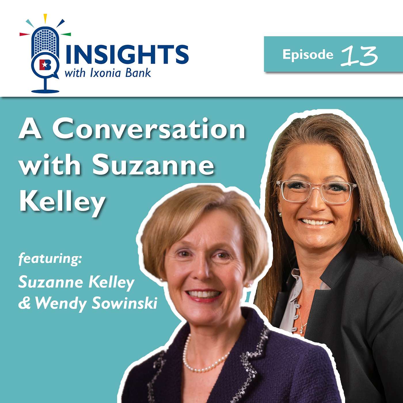 A Conversation with Suzanne Kelley A Conversation with Suzanne Kelley