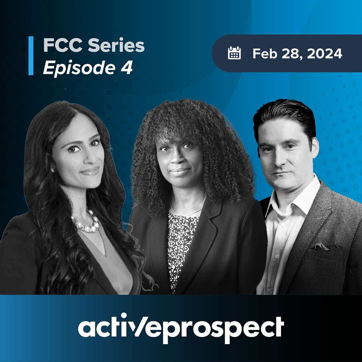 ActiveProspect's FCC Series - FCC SERIES: EPISODE 4 - Don’t panic, prepare: Navigating the undefined world of robocalls and robotexts