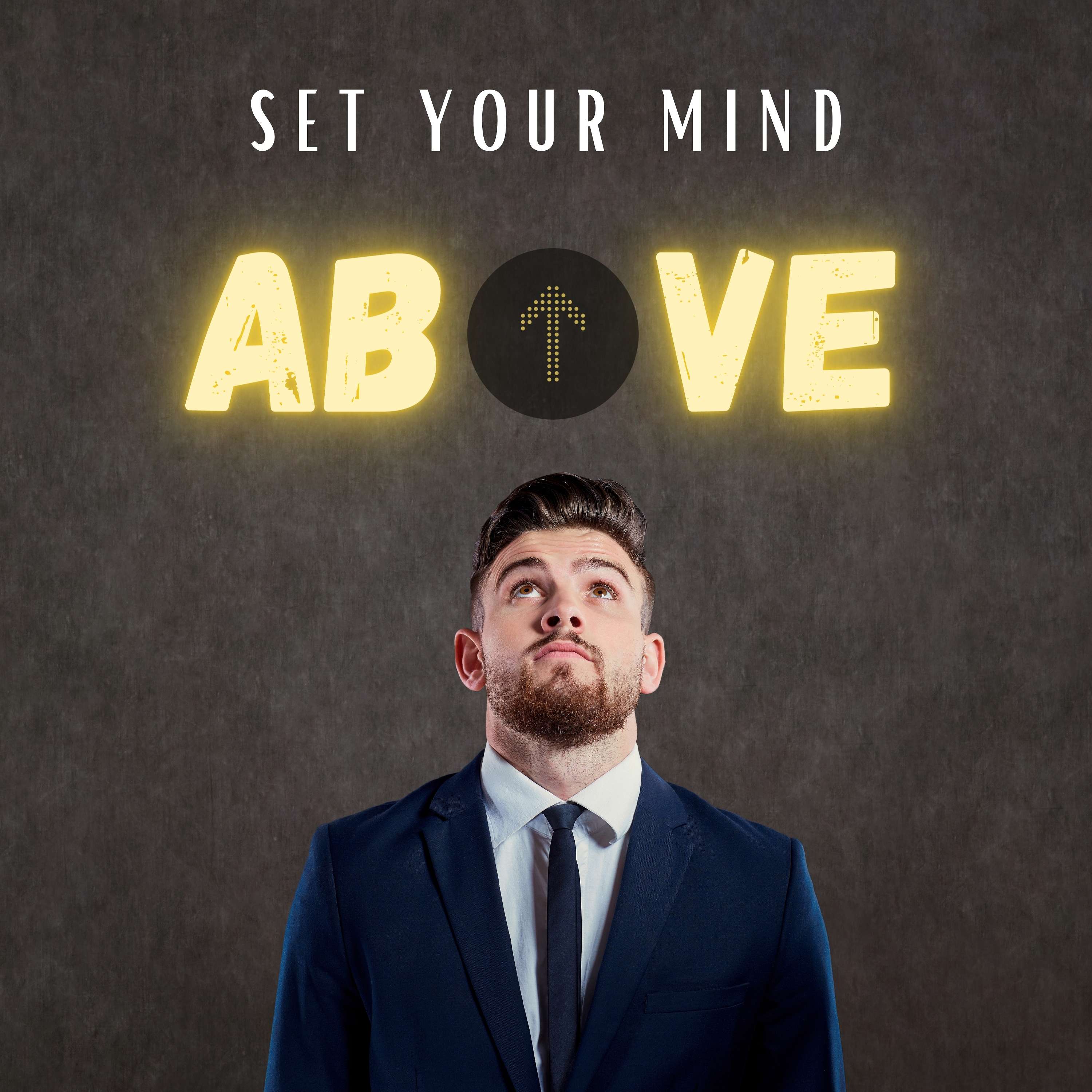 Set Your Mind Above Artwork