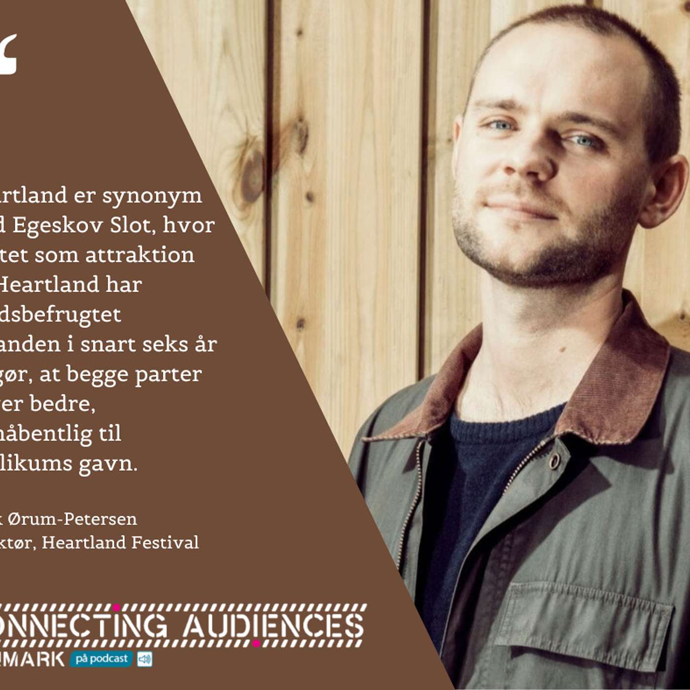 Ulrik Ørum-Petersen: Vi er en fynsk festival, men vi er en festival for hele verden