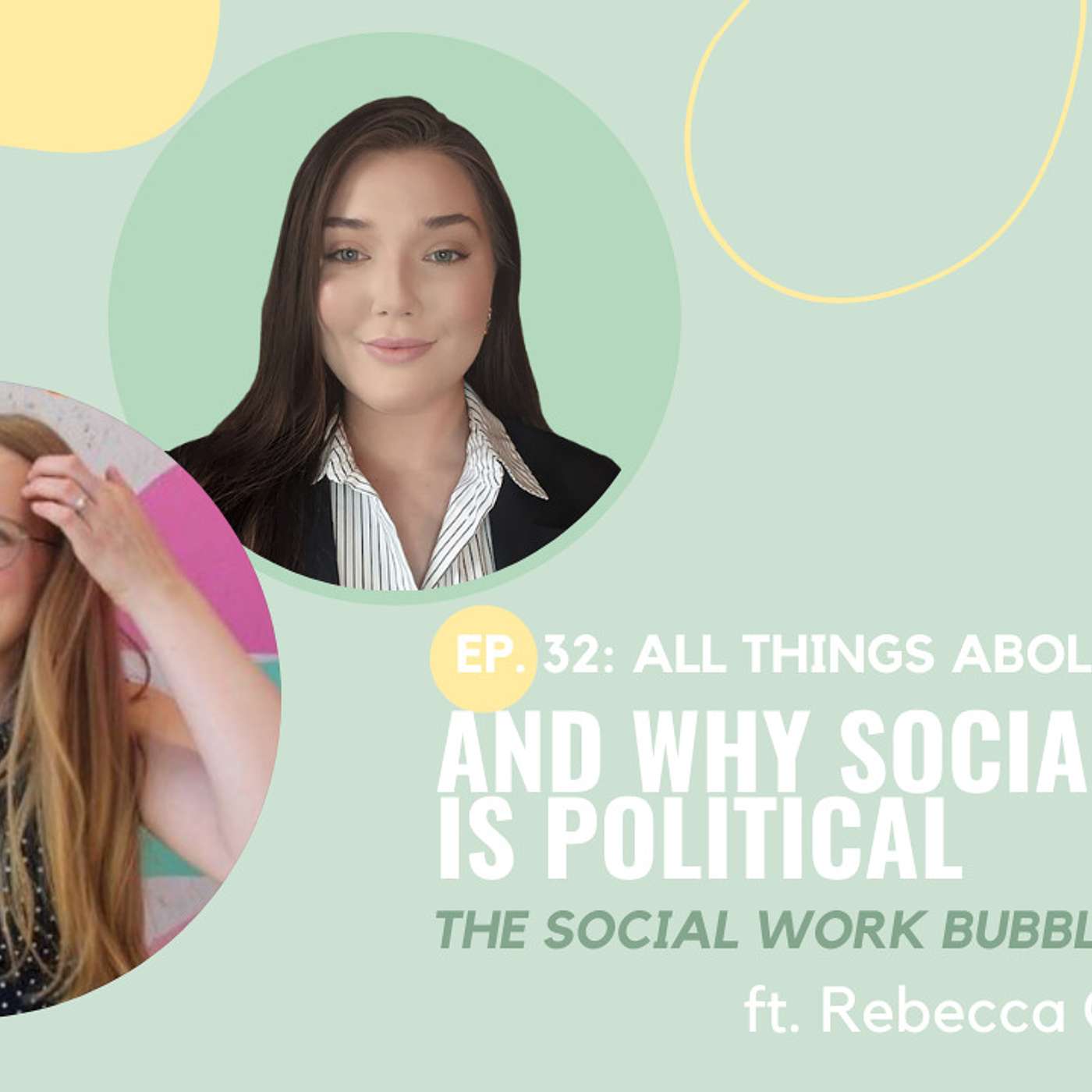 The Social Work Bubble Podcast