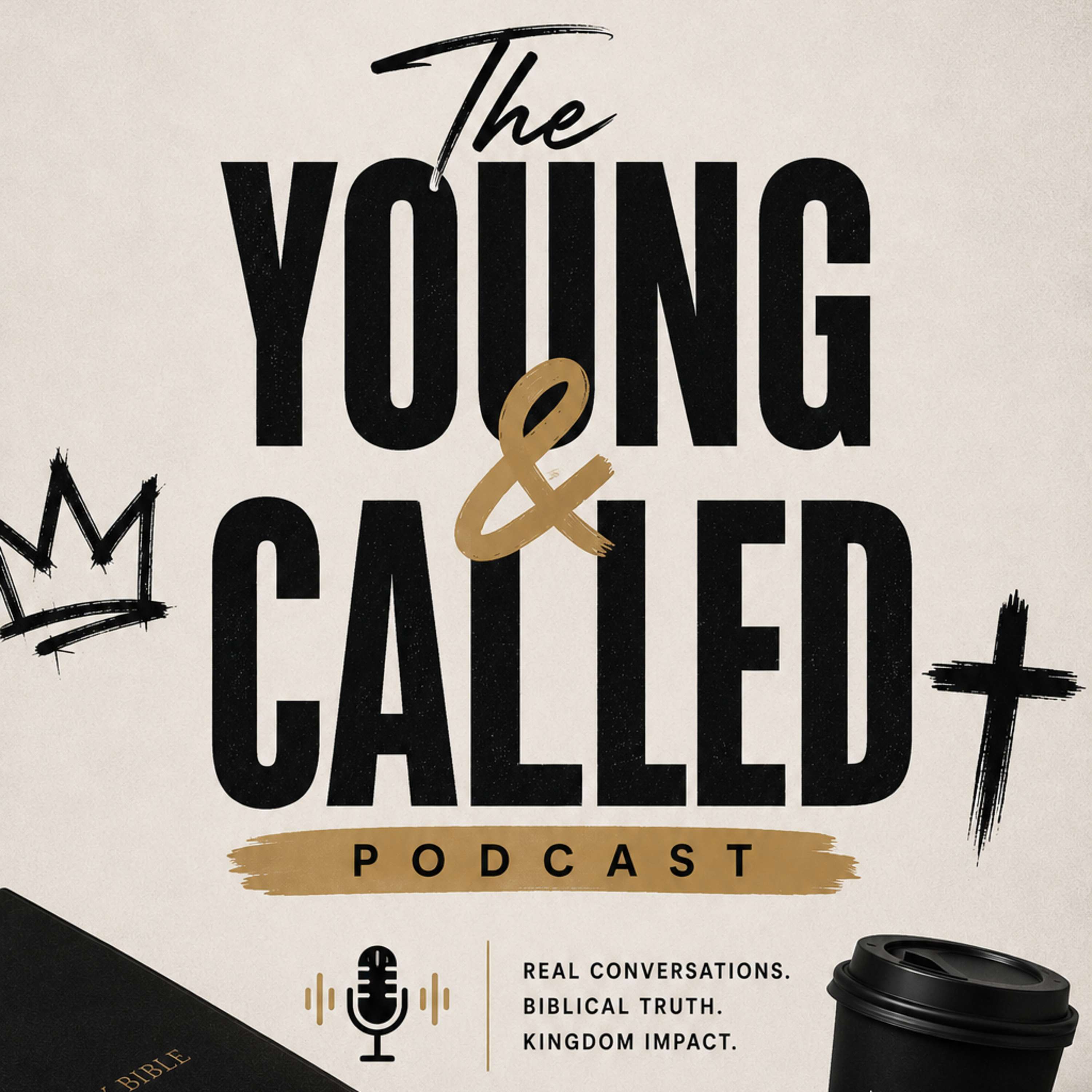 The Young and Called Podcast . podcast artwork