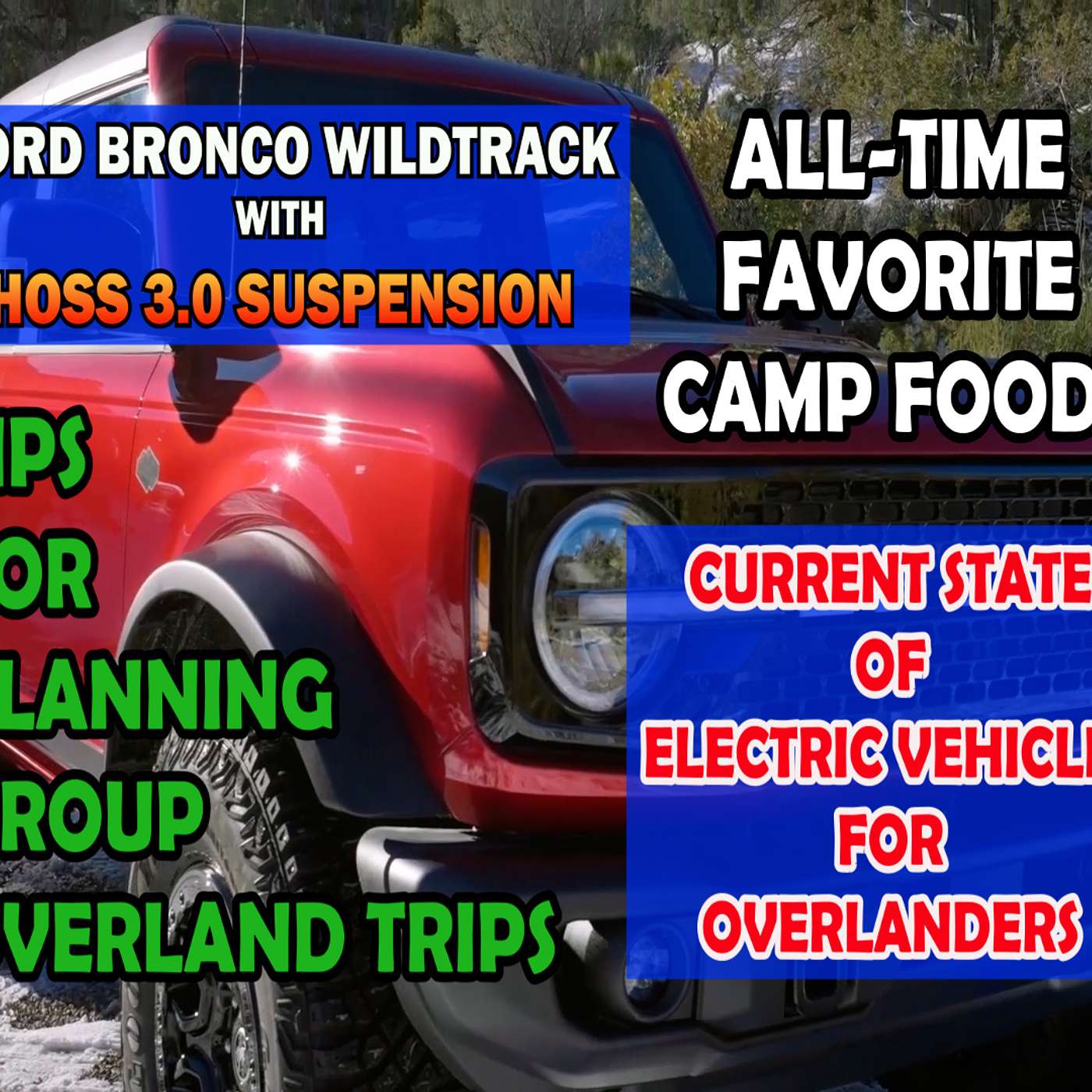 RANDOM WAYPOINTS PODCAST EP.03.11 | PLANNING GROUP OVERLAND TRIPS | 15 ALL-TIME FAVORITE CAMP FOODS episode artwork