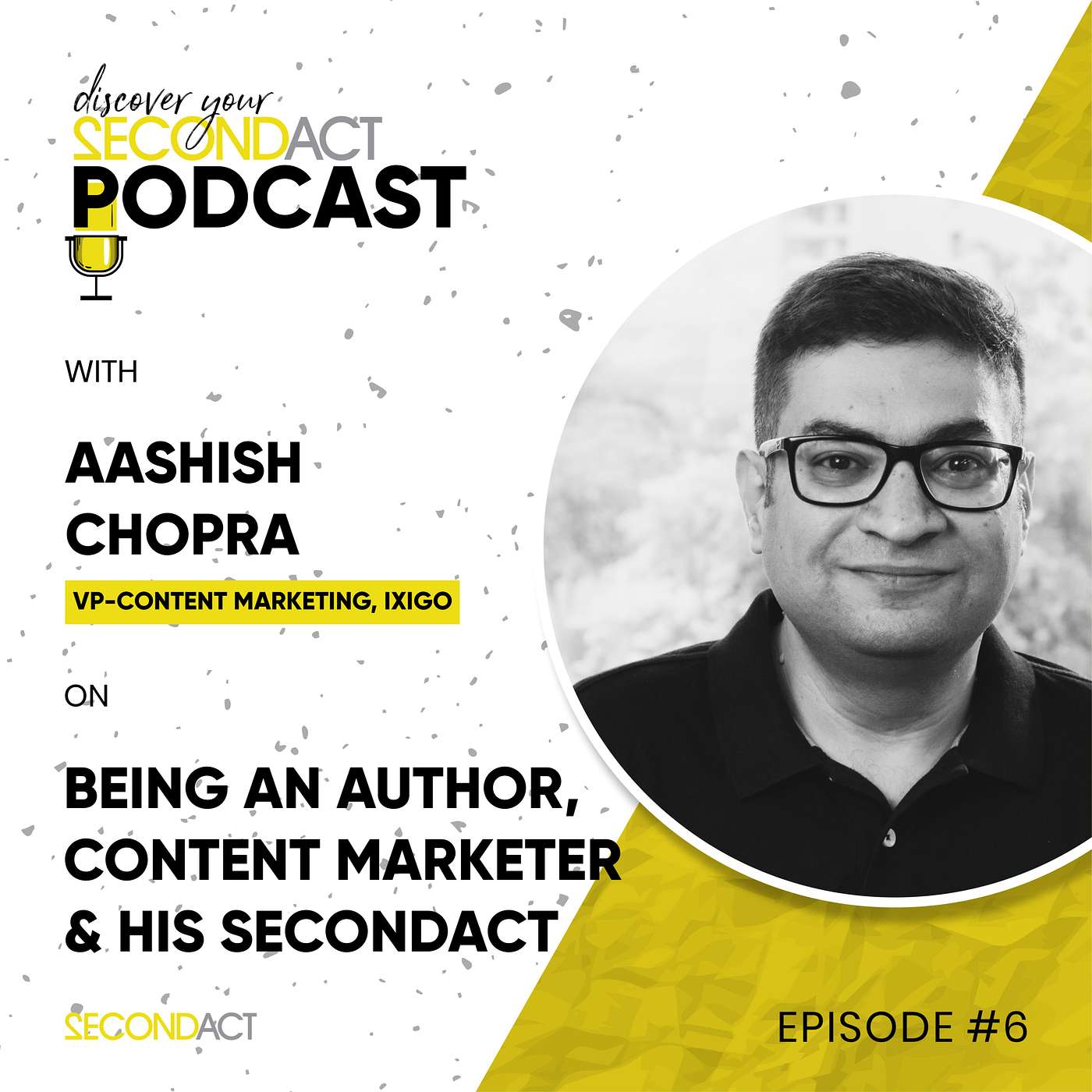 Discover your SecondAct Podcast
