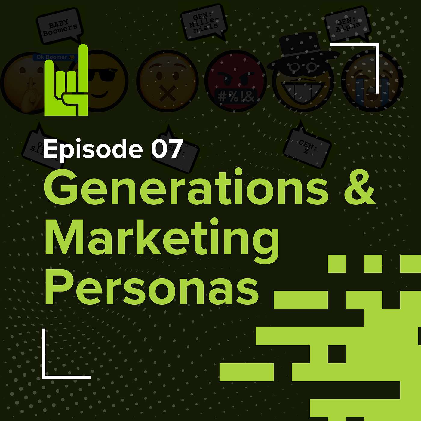 S01E07 • Generations and Marketing Personas: Crafting Strategies That Resonate