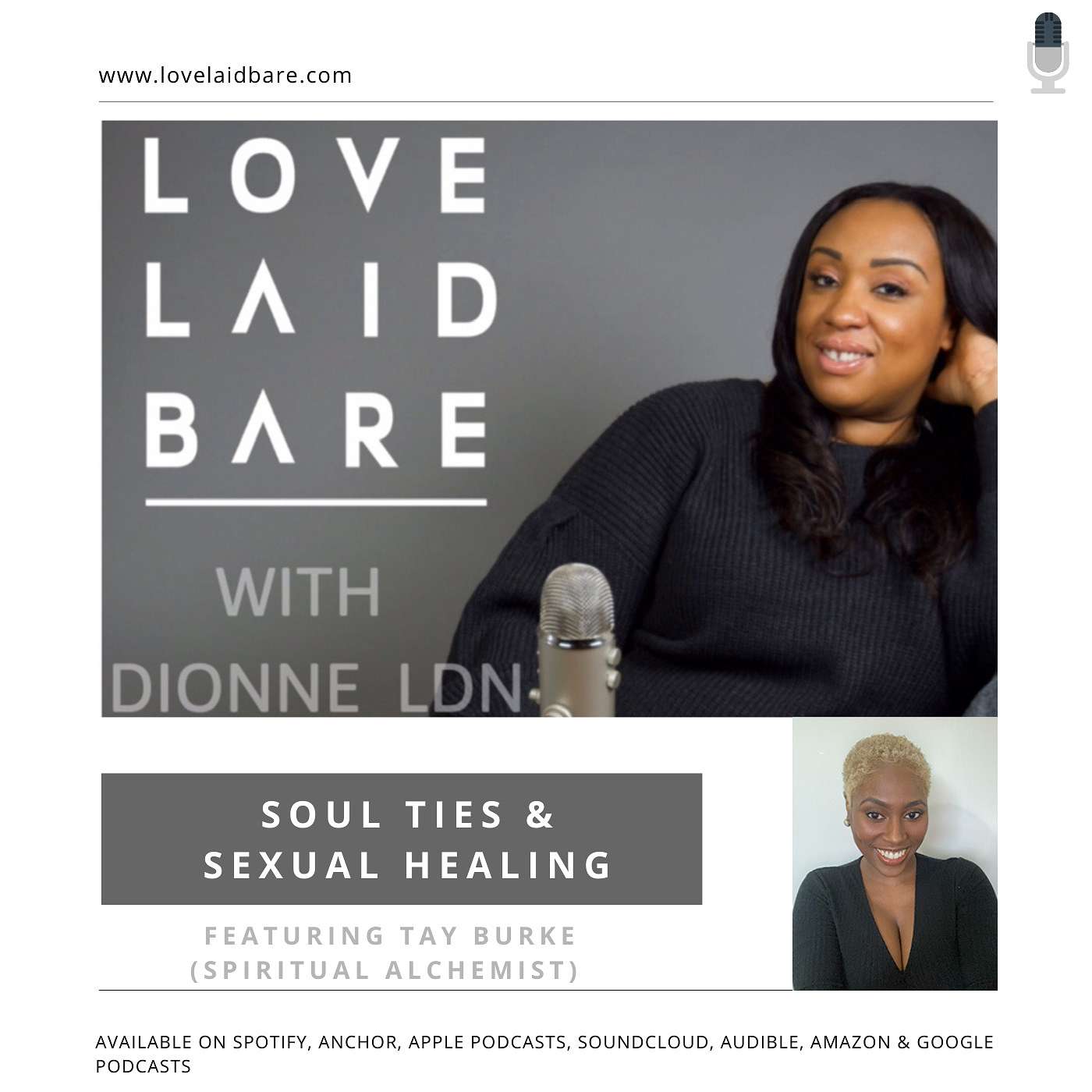Soul Ties & Sexual Healing ft Tay Burke (Spiritual Alchemist)