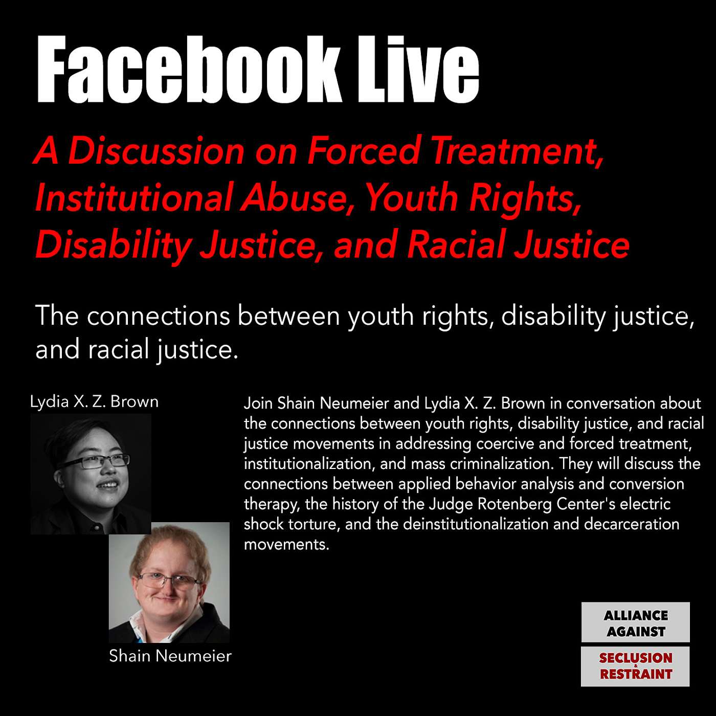 A Discussion on Forced Treatment,  Institutional Abuse, Youth Rights,  Disability Justice, and Racial Justice