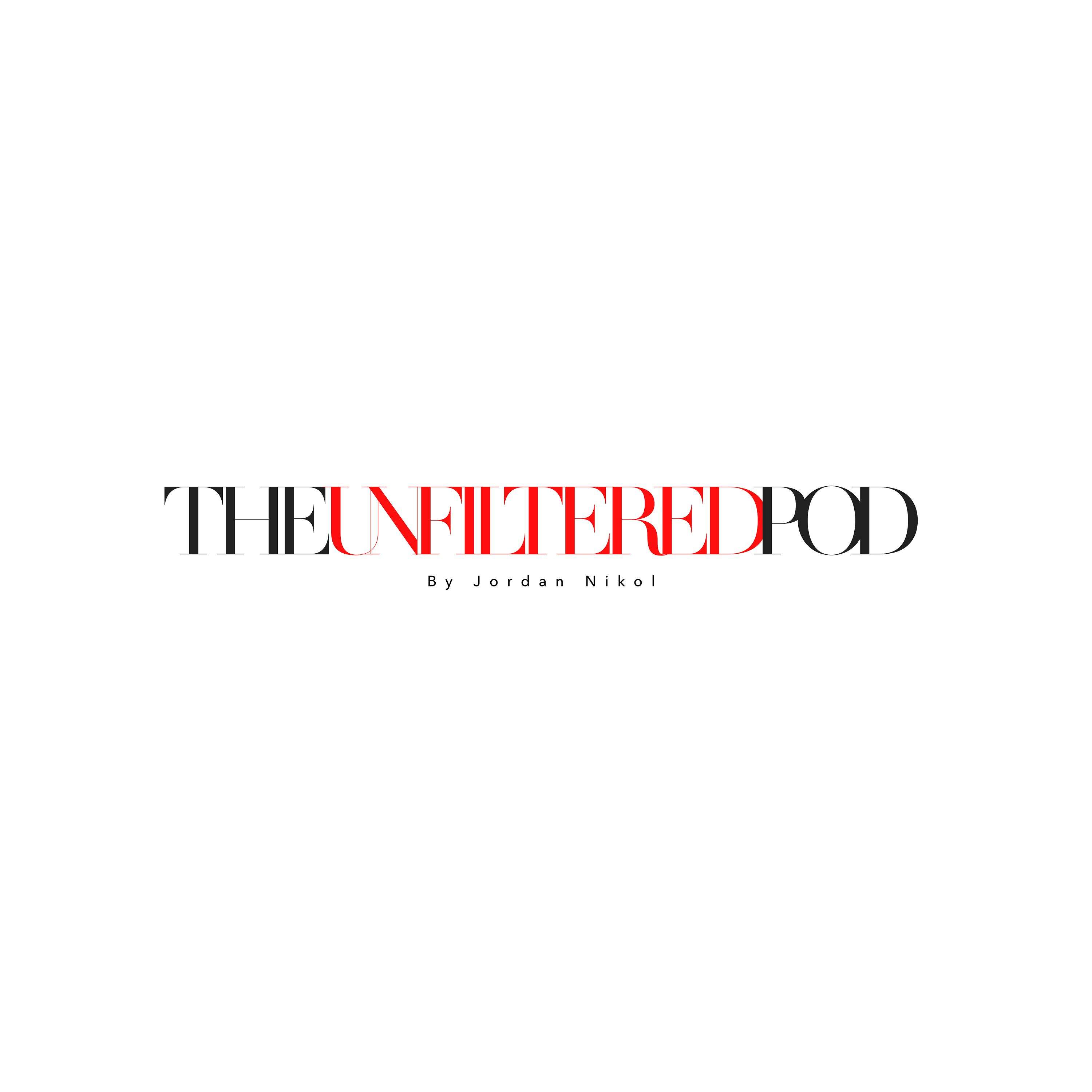 The UNFILTERED Pod