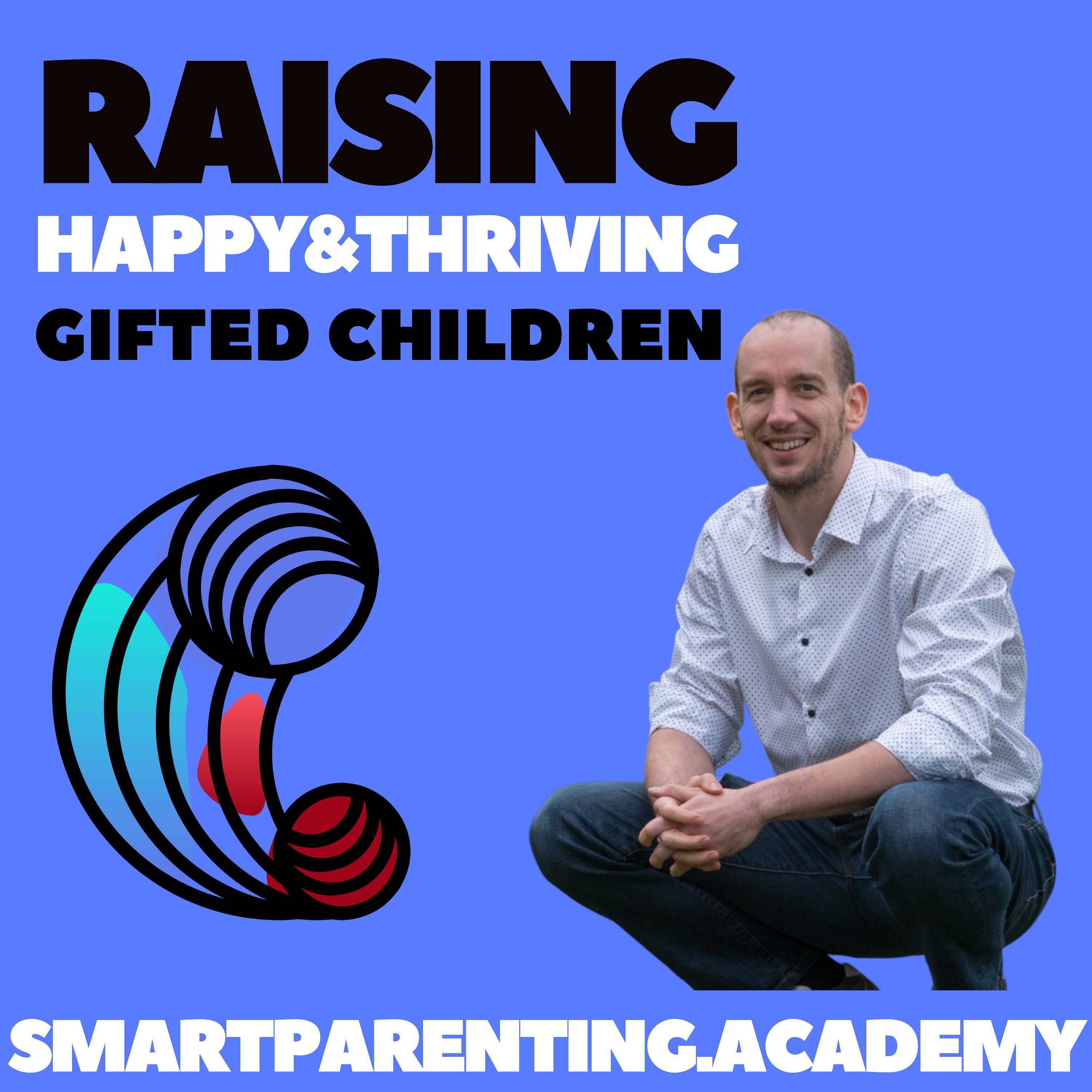 Raising Happy and Thriving Gifted Kids podcast artwork