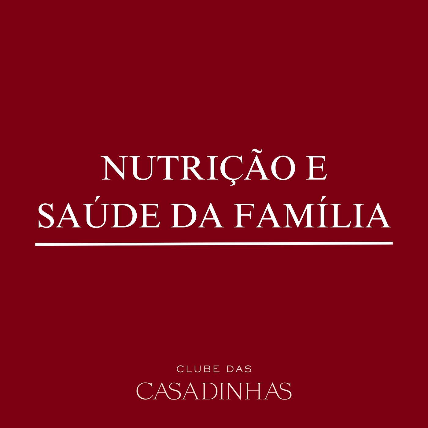 Nutrição e Saúde da Família episode artwork