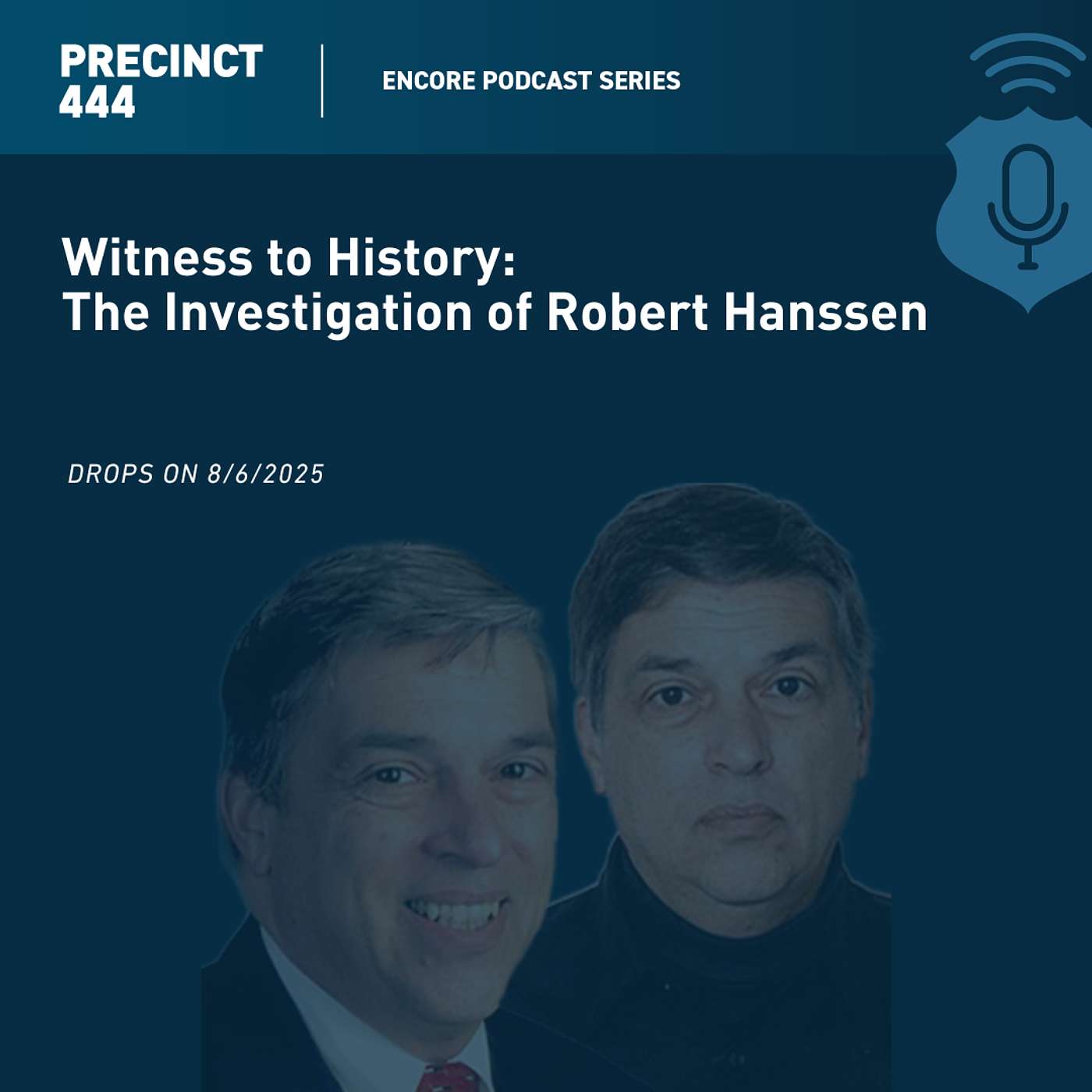 Encore | Witness to History: The Investigation of Robert Hanssen