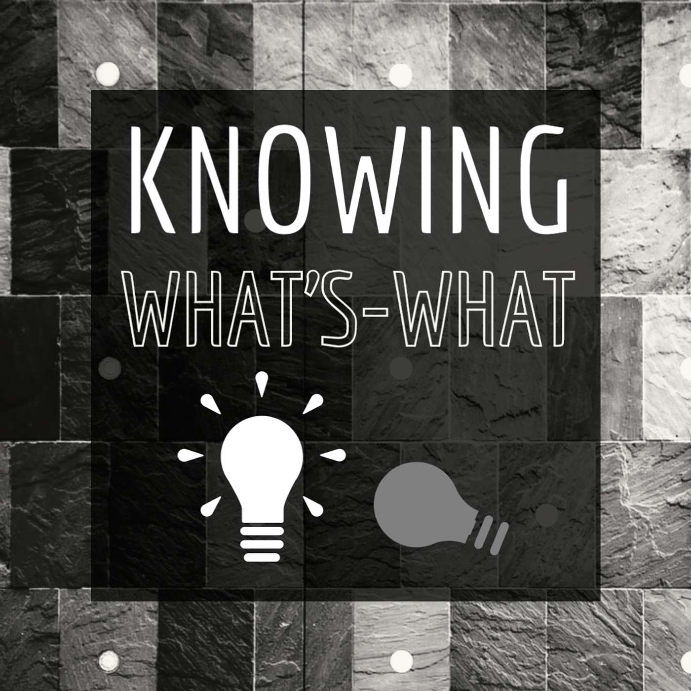 Knowing What's-What