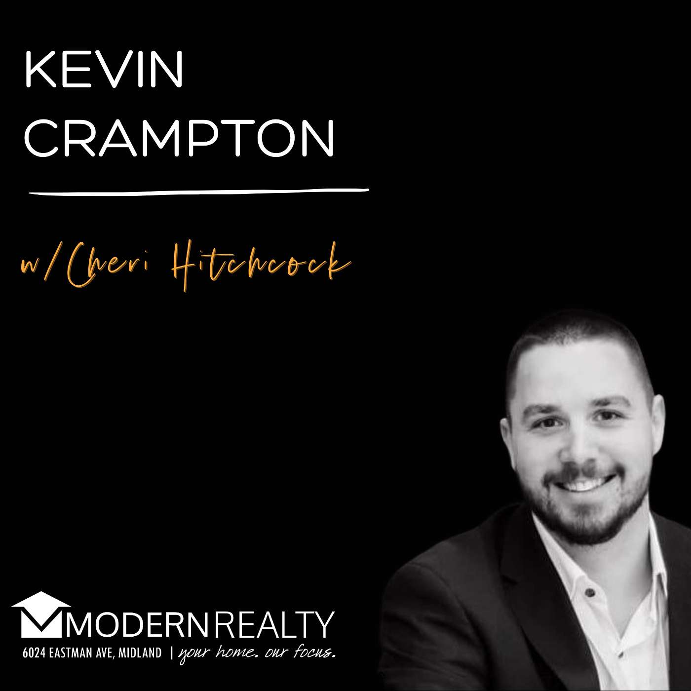 Modern Agent: Ep 24 Kevin Crampton & Cheri Hitchcock