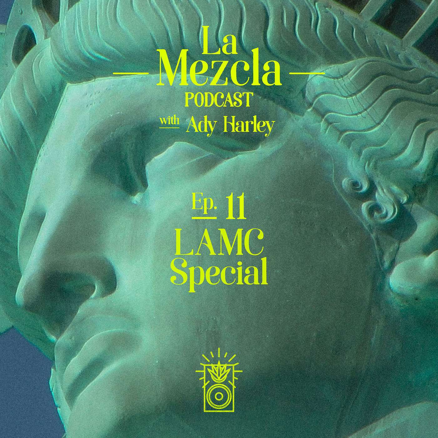 La Mezcla with Ady Harley