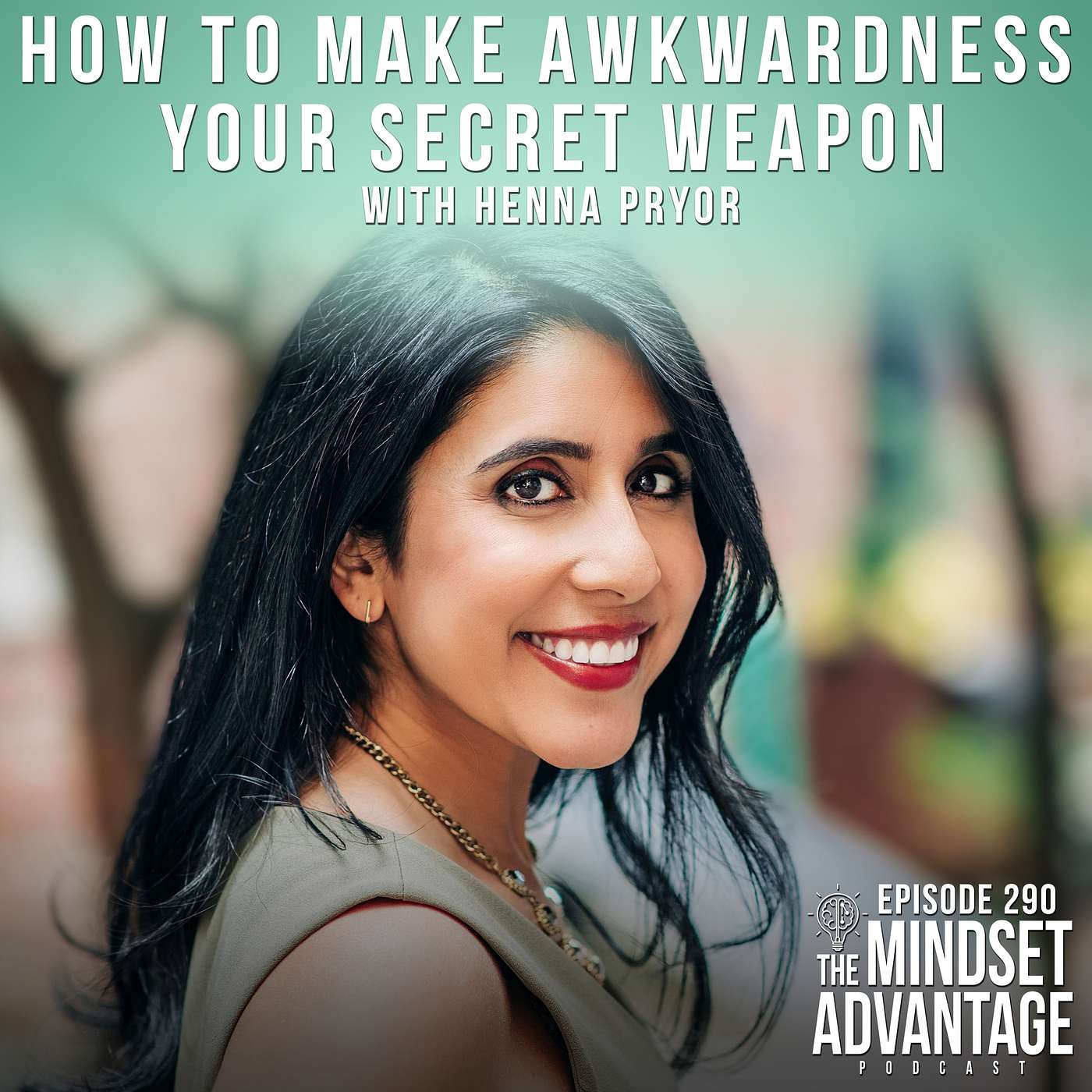 The Mindset Advantage