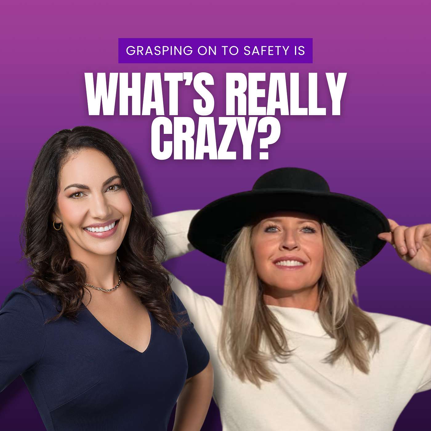 Grasping on to Safety is what’s Really Crazy with Monica Pina episode artwork