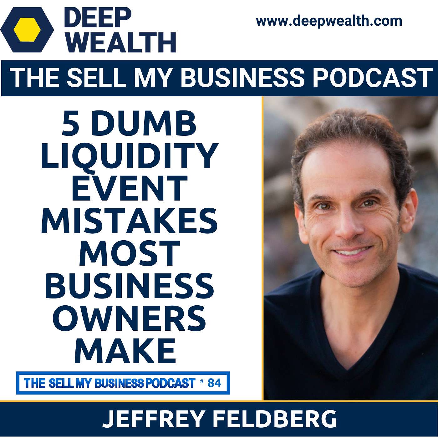 The Deep Wealth Podcast - Unlock Your Deep Wealth—In Business and Life