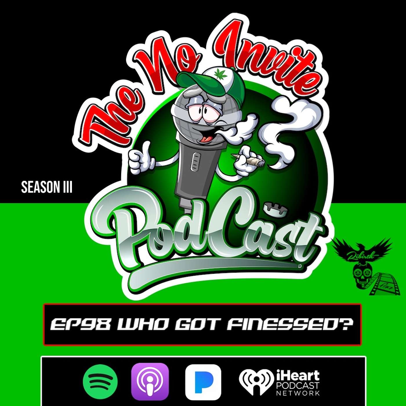 EP98 Who Got Finessed?