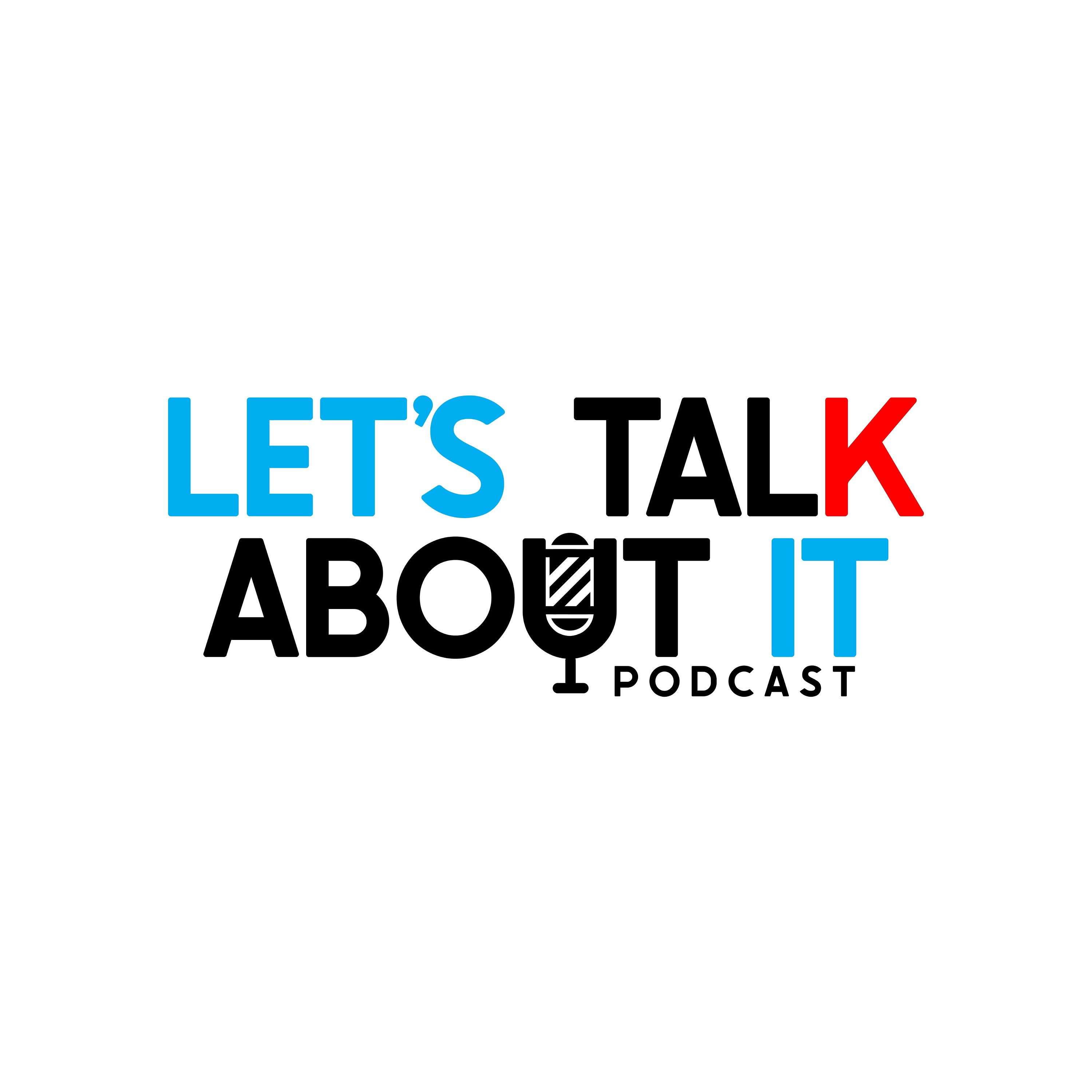 Lets Talk About It Podcast: Beauty Industry - Explore inside the San Diego Barber Expo: A conversation with the hosts  Angel Alvalrez and Ruth Q