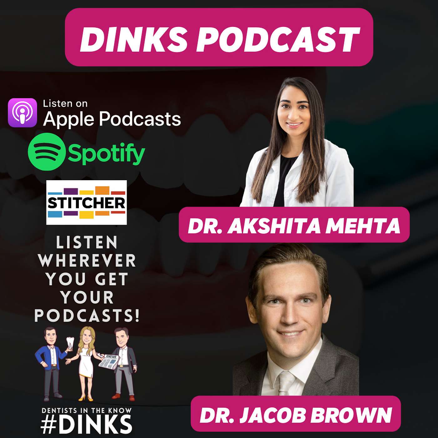 Dentists IN the Know