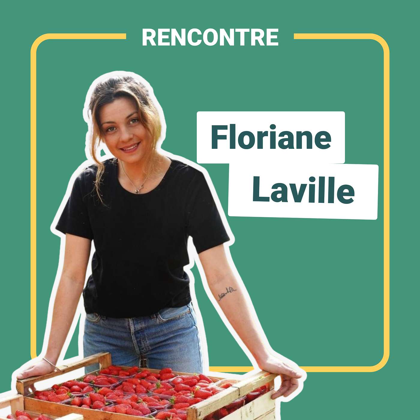 [Rencontre] - Floriane Laville - Vent de fraîcheur sur les fruits rouges episode artwork