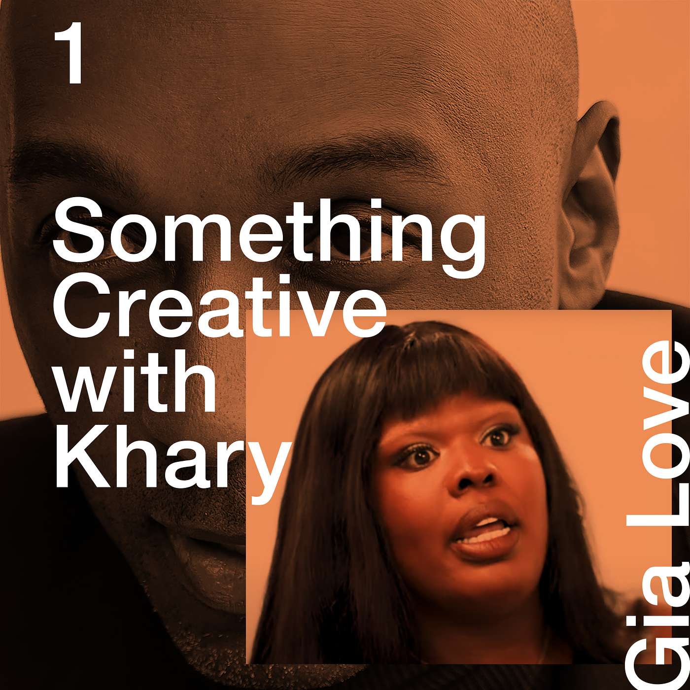 Something Creative with Khary: featuring model, musician & activist Gia Love