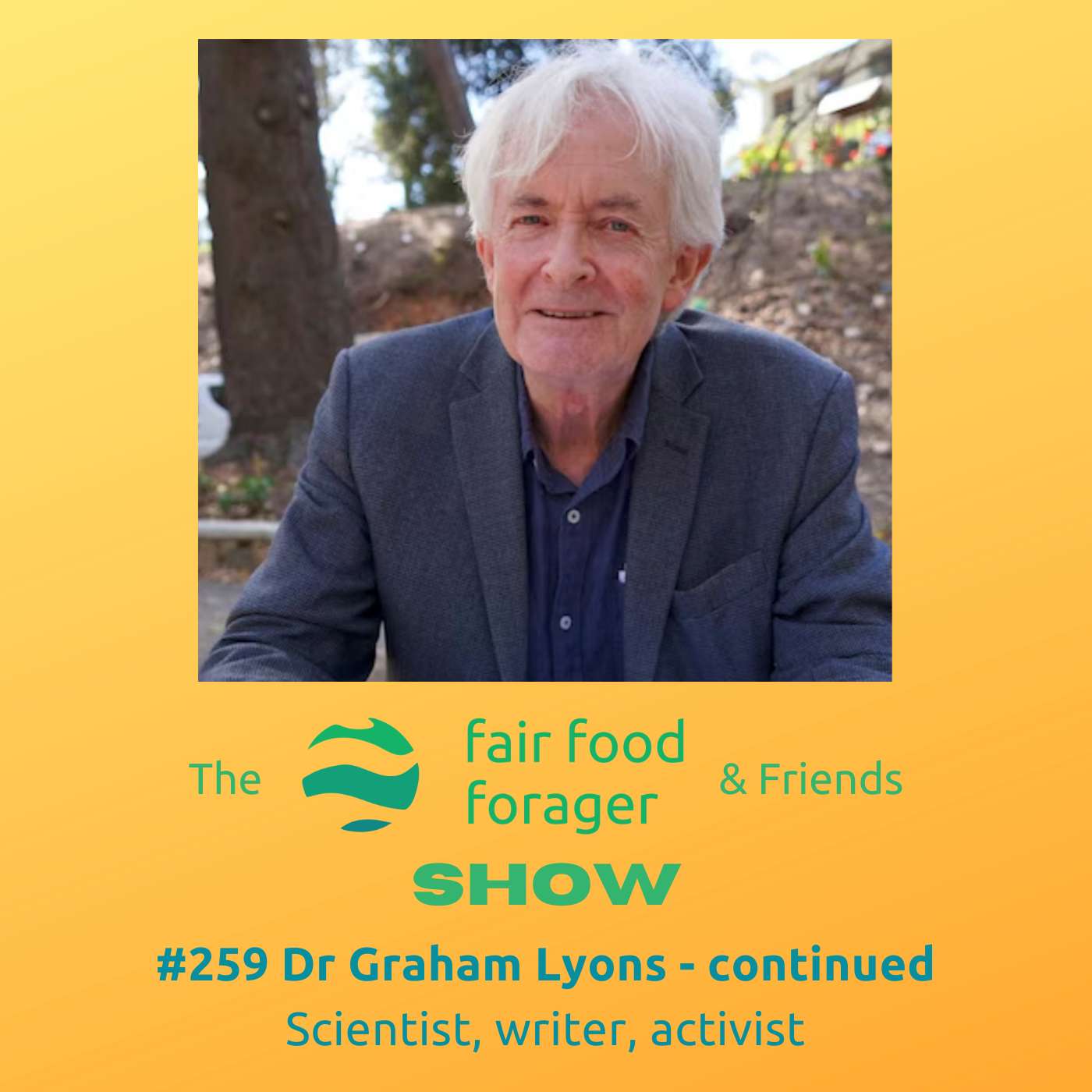#259 Dr Graham Lyons - Fake bird flu and the games played by the parasitic controllers episode artwork