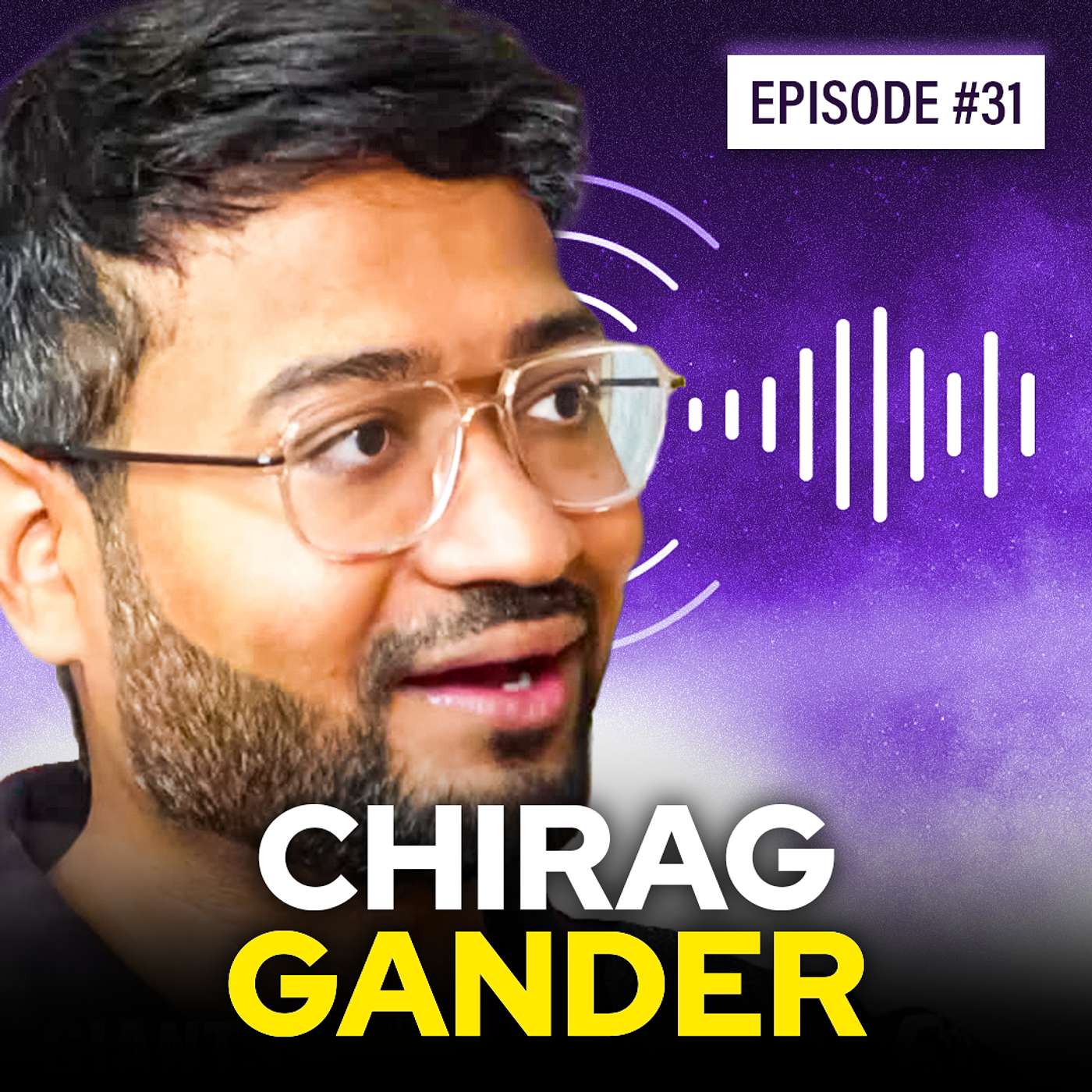 How I Built India's Leading Creative Agency (150+ Employees) | Chirag Gander | #31 How I Built India's Leading Creative Agency (150+ Employees) | Chirag Gander | #31