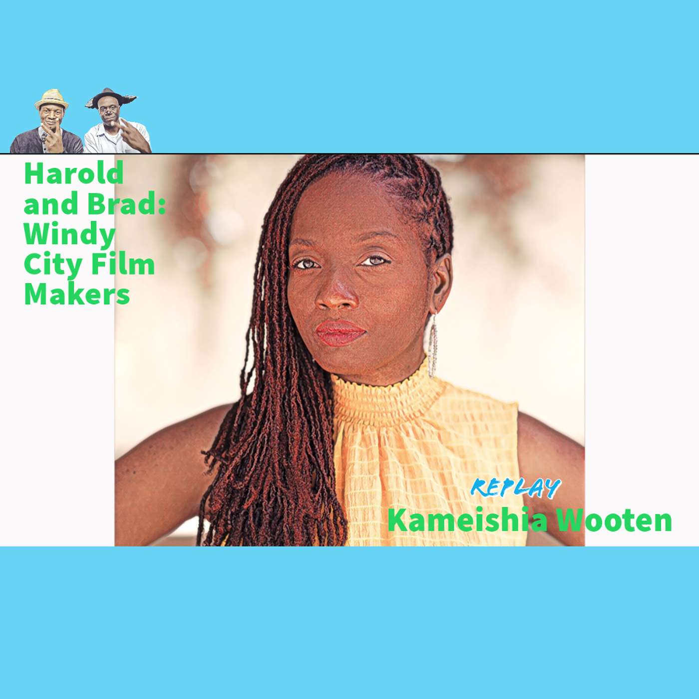 Harold and Brad: Windy City Film Makers