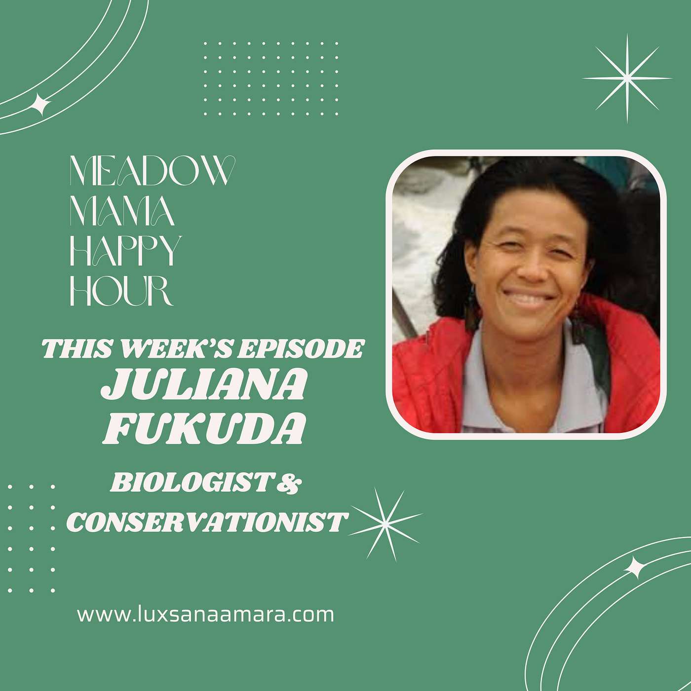 Living with Harmony & Joy in the World Around You with Brazilian Biologist and Conservationist Juliana Fukuda episode artwork
